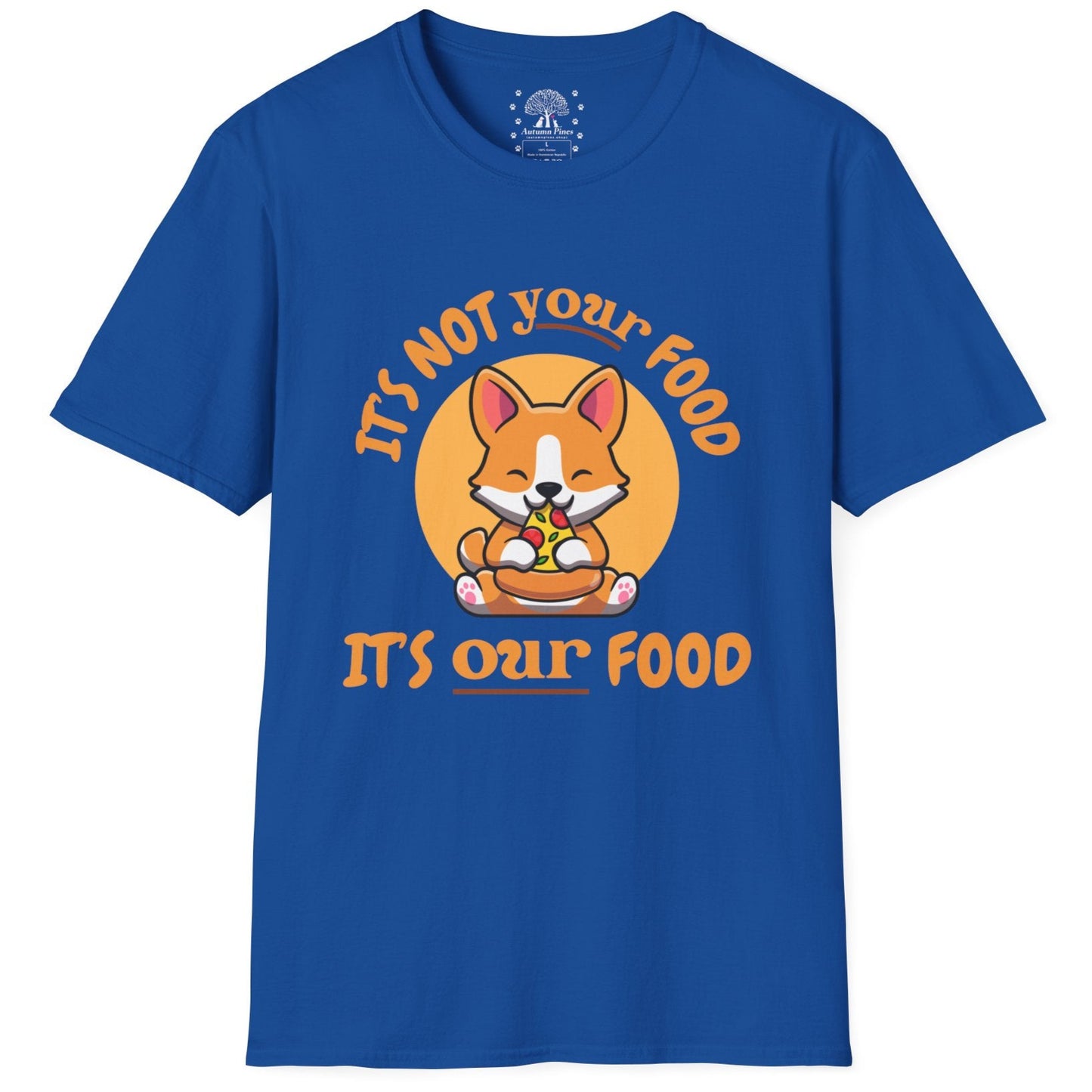 Not Your Food Our Food T-Shirt