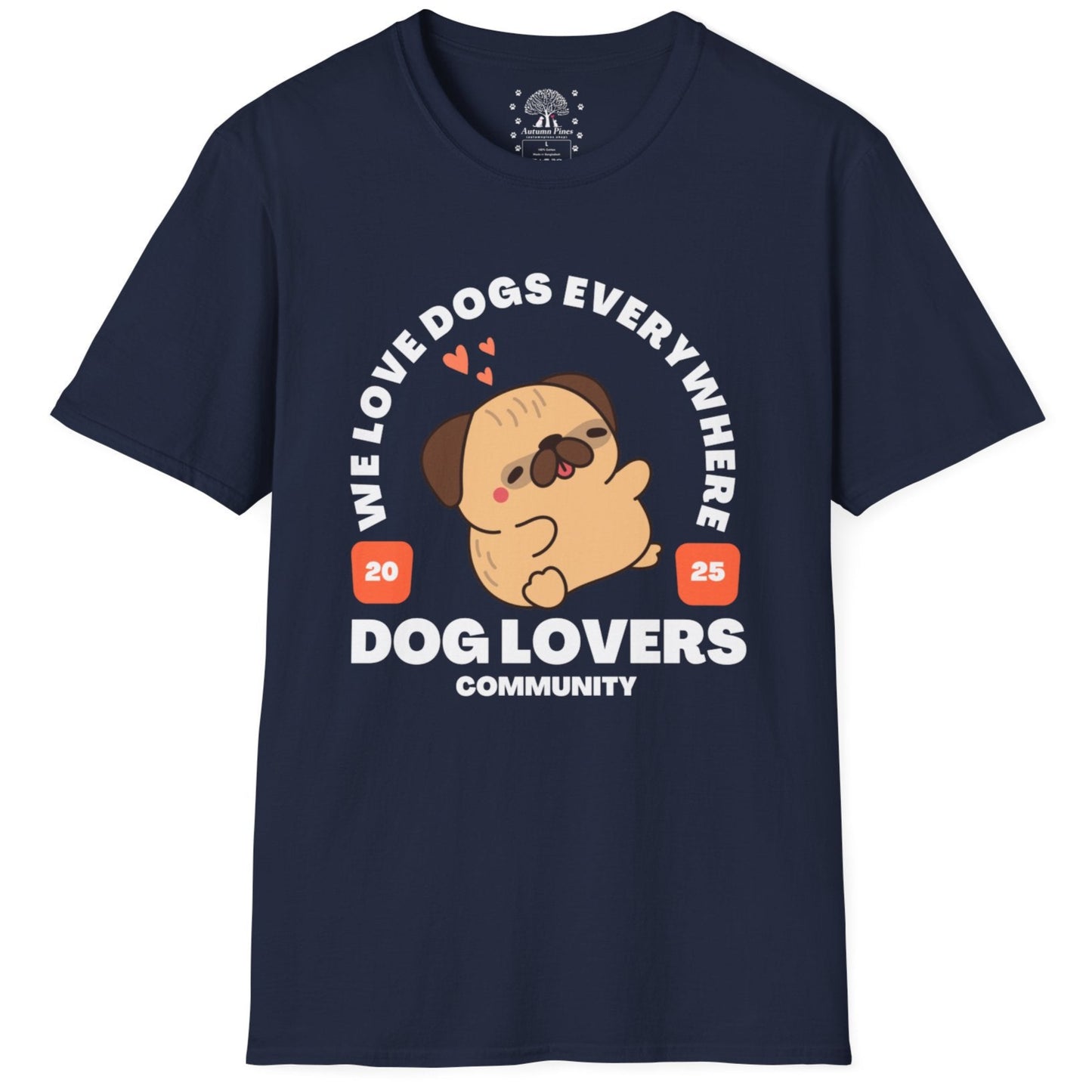 We Love Dogs Everywhere T-Shirt