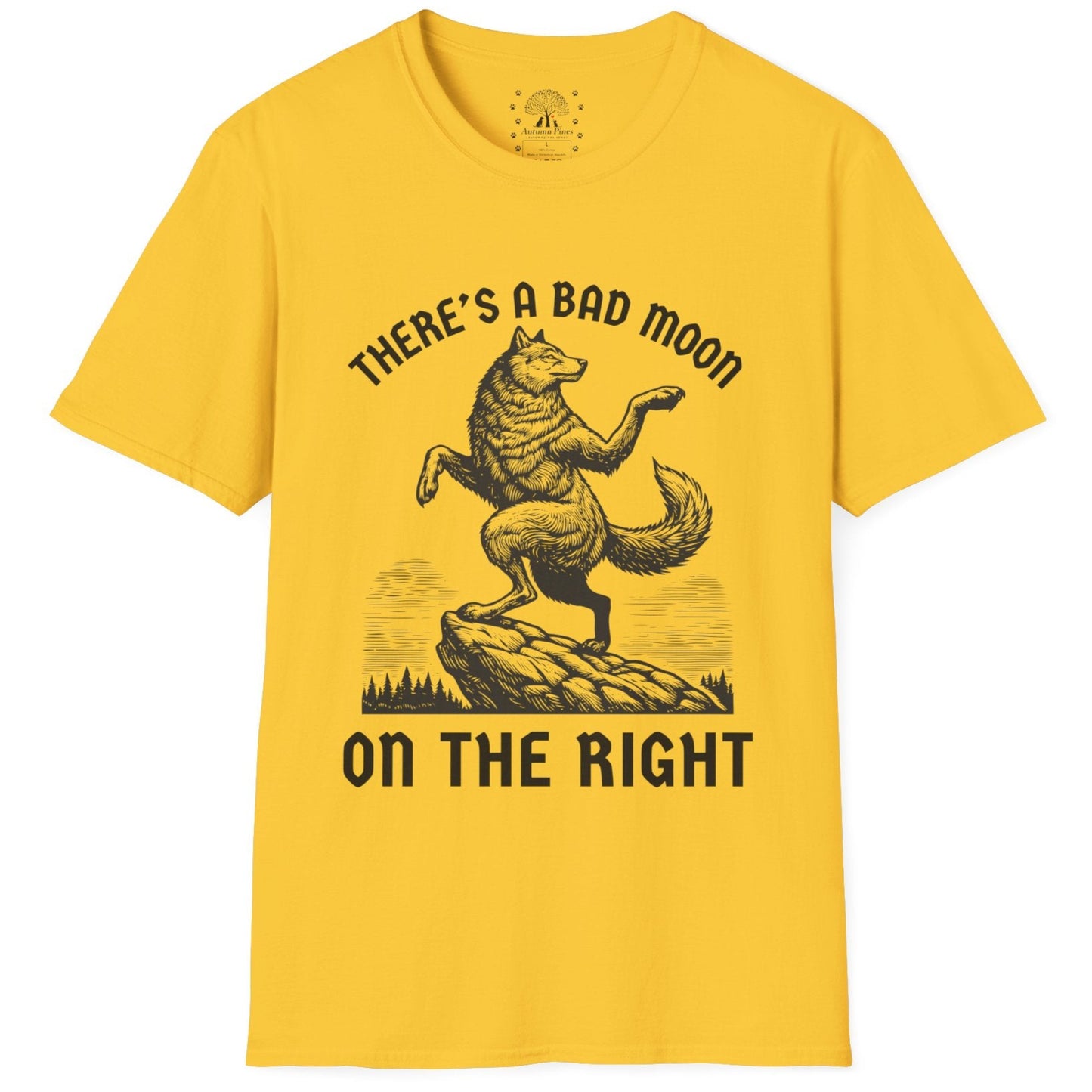 There's A Bad Moon On The Right  T-Shirt