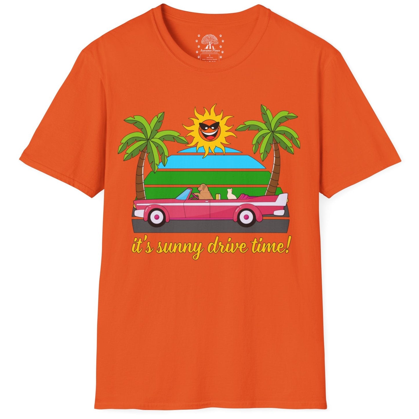 It's Sunny Drive Time! T-Shirt