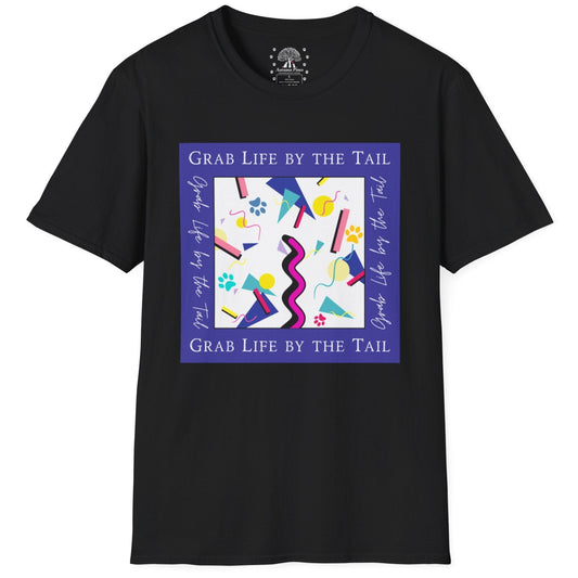 Grab Life By The Tail T-Shirt