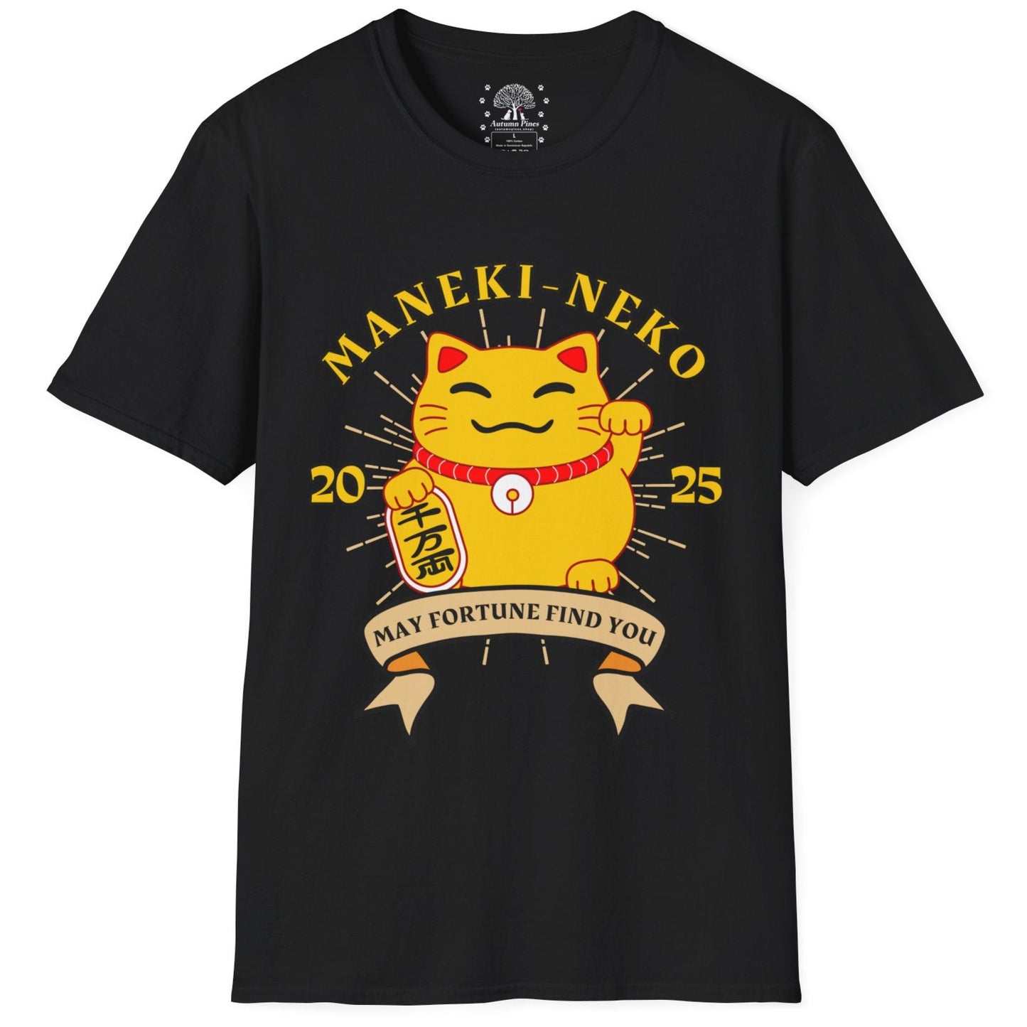 May Fortune Finds You T-Shirt
