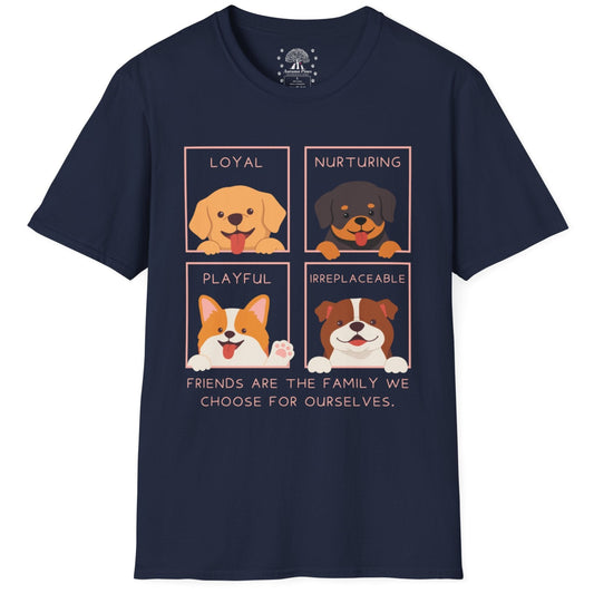 Friends Are The Family We Choose T-Shirt