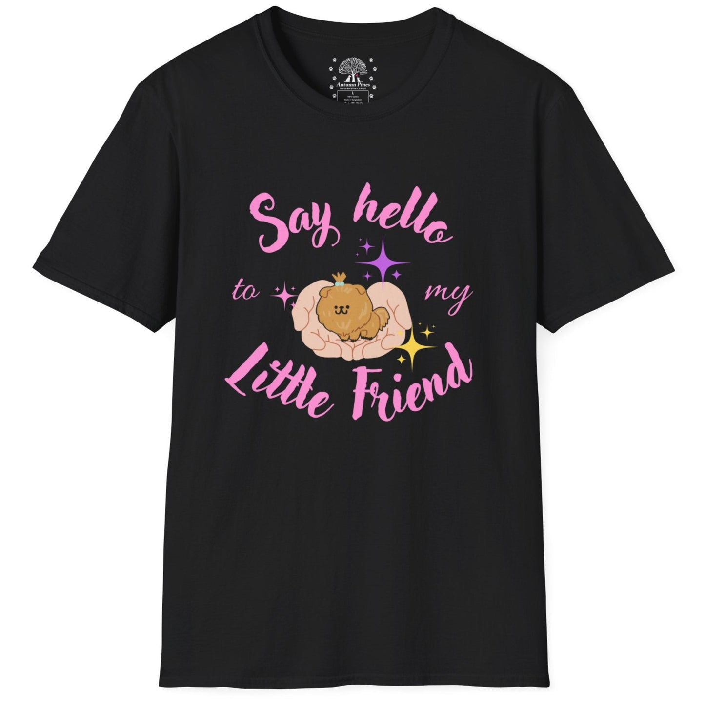 Say Hello To My Little Friend T-Shirt