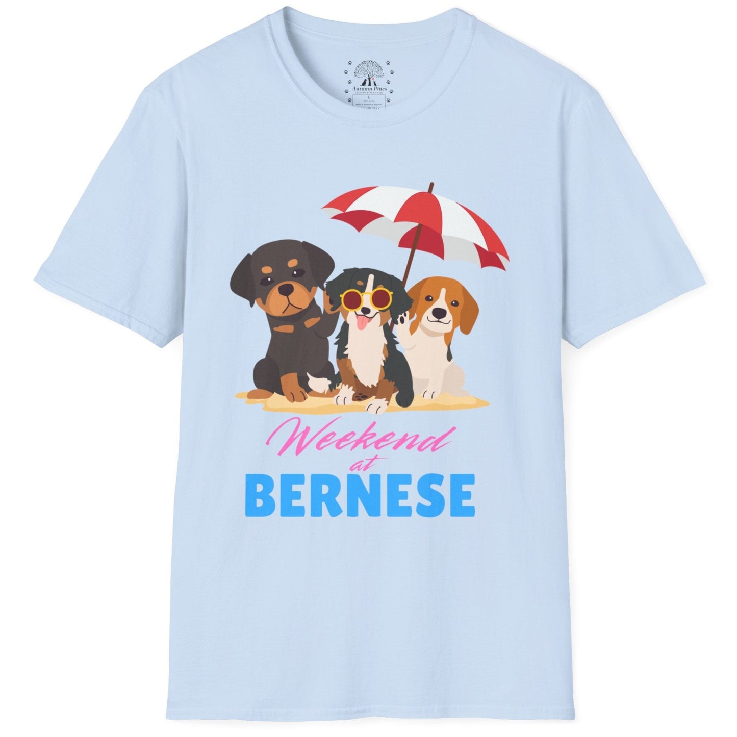 Weekend At Bernese T-Shirt