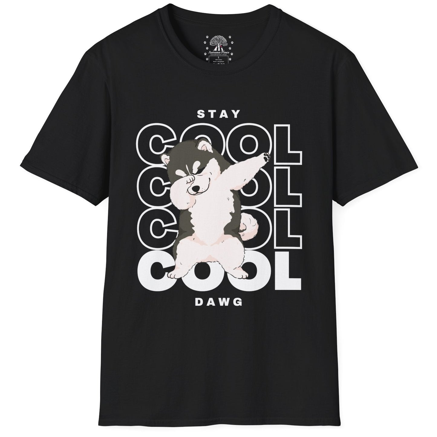 Stay Cool Dawg T-Shirt