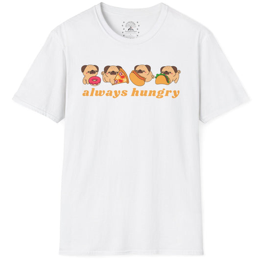 Always Hungry T-Shirt