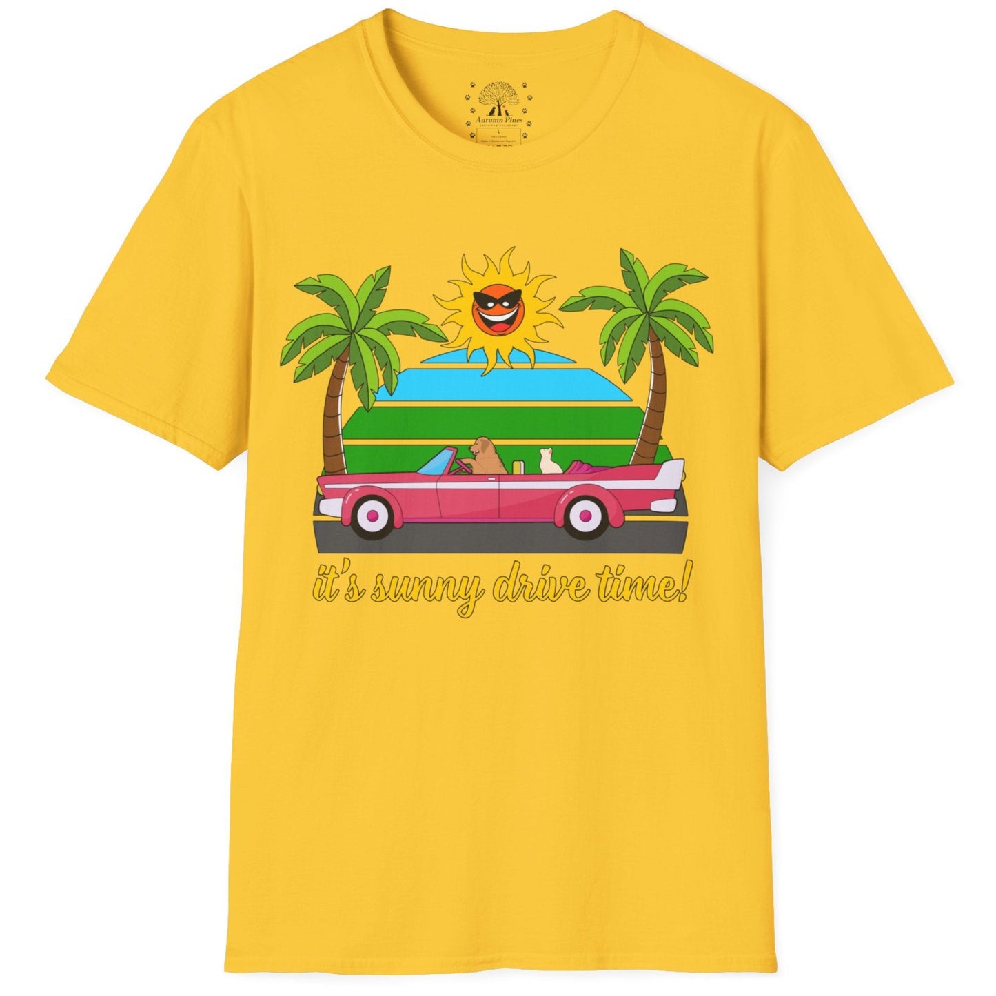 It's Sunny Drive Time! T-Shirt