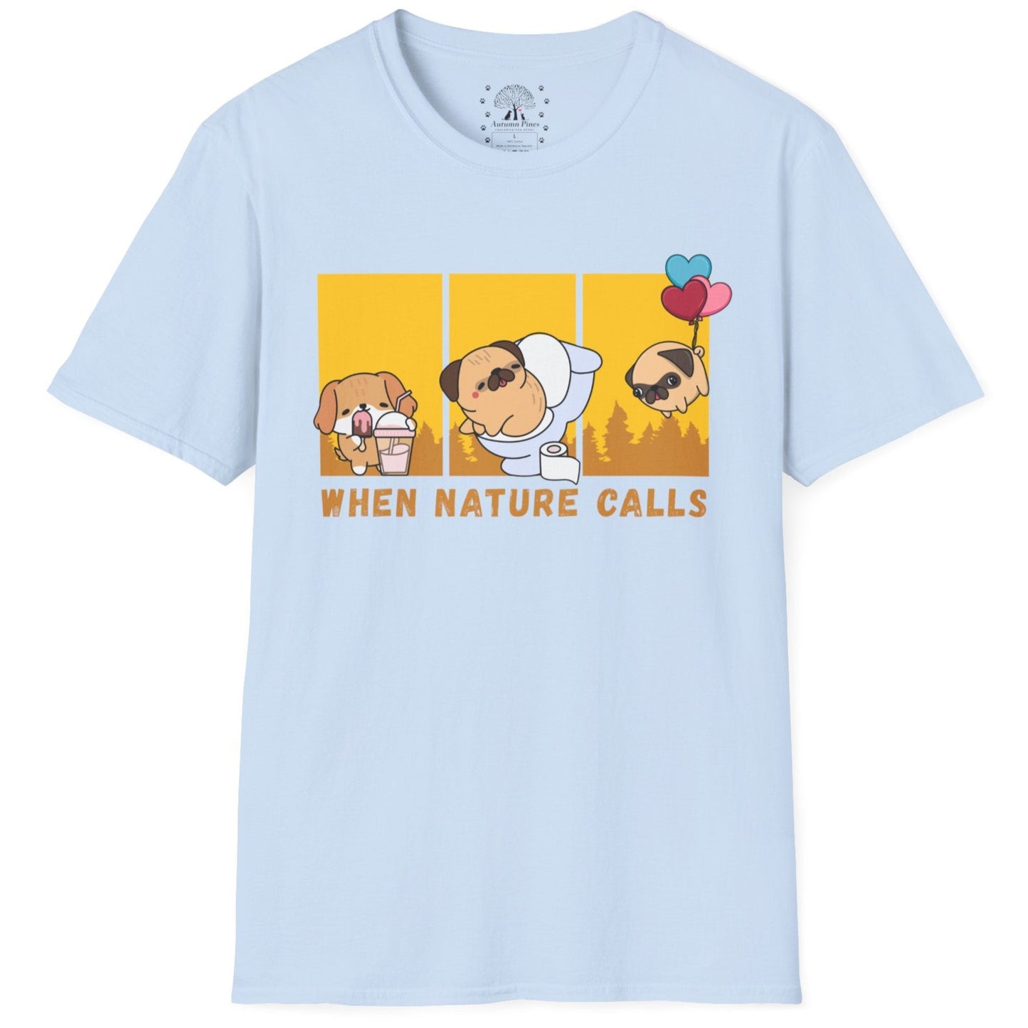 When Nature Calls T-Shirt
