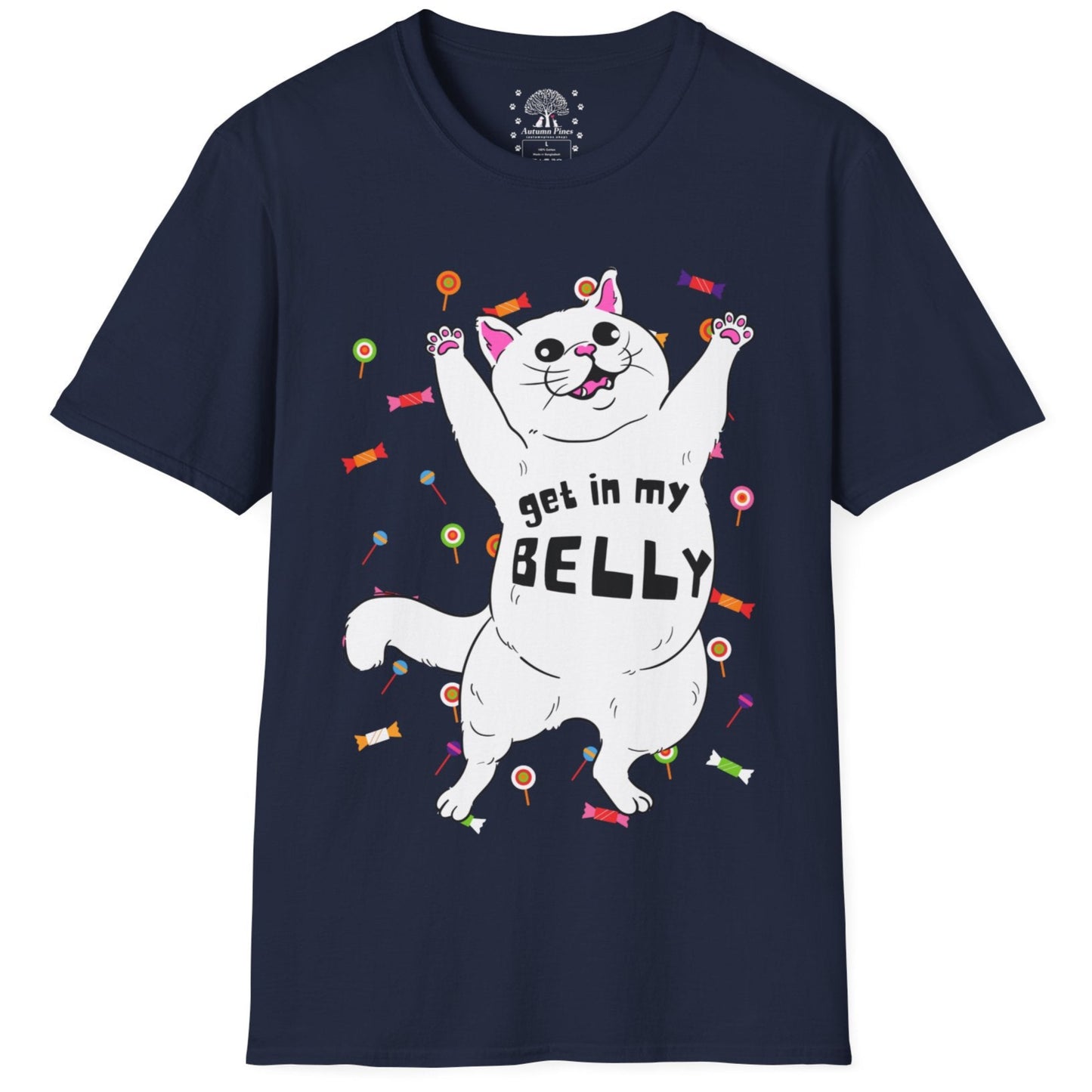 Get In My Belly T-Shirt