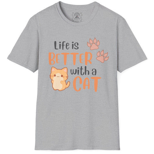 Life Is Better With A Cat T-Shirt