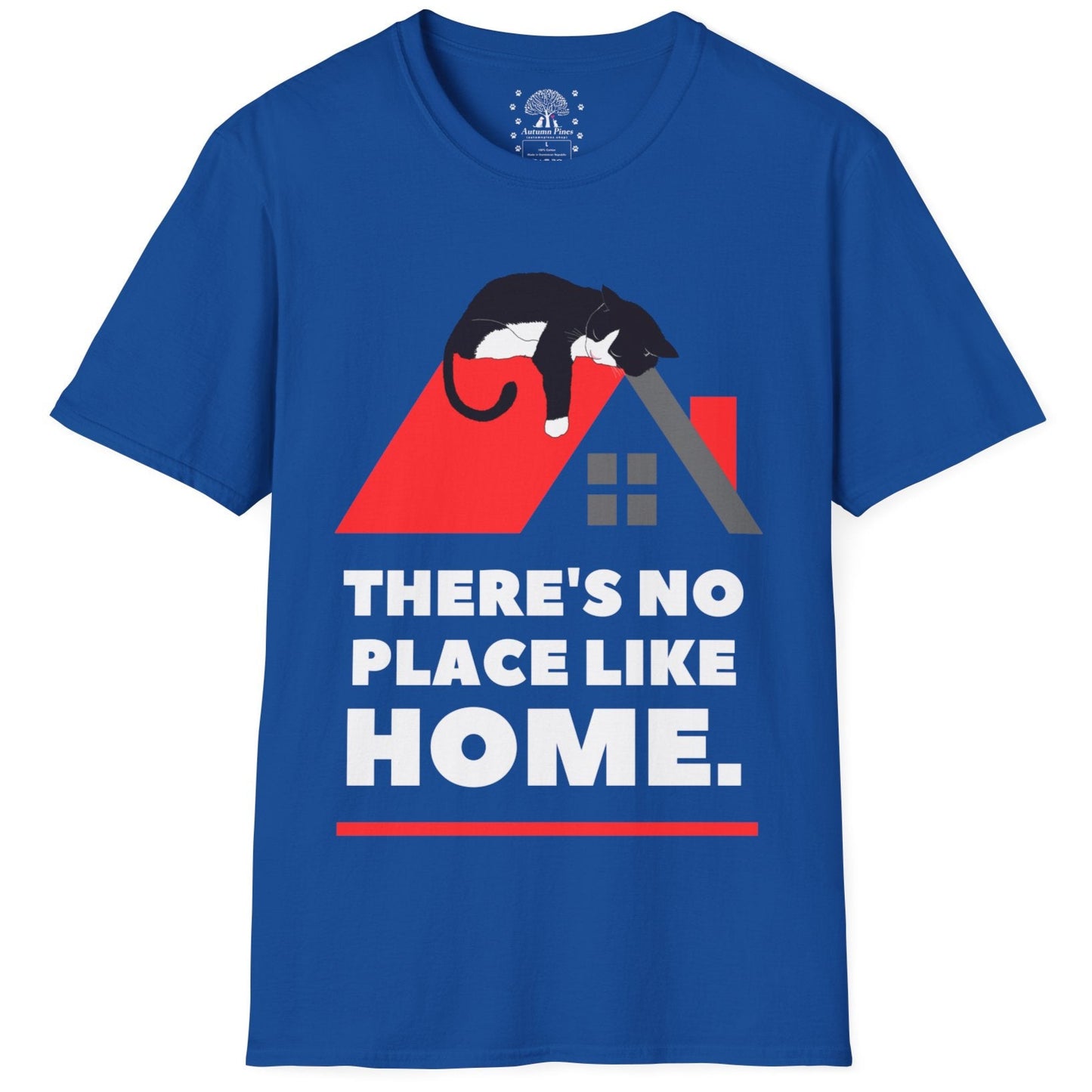 There's No Place Like Home T-Shirt