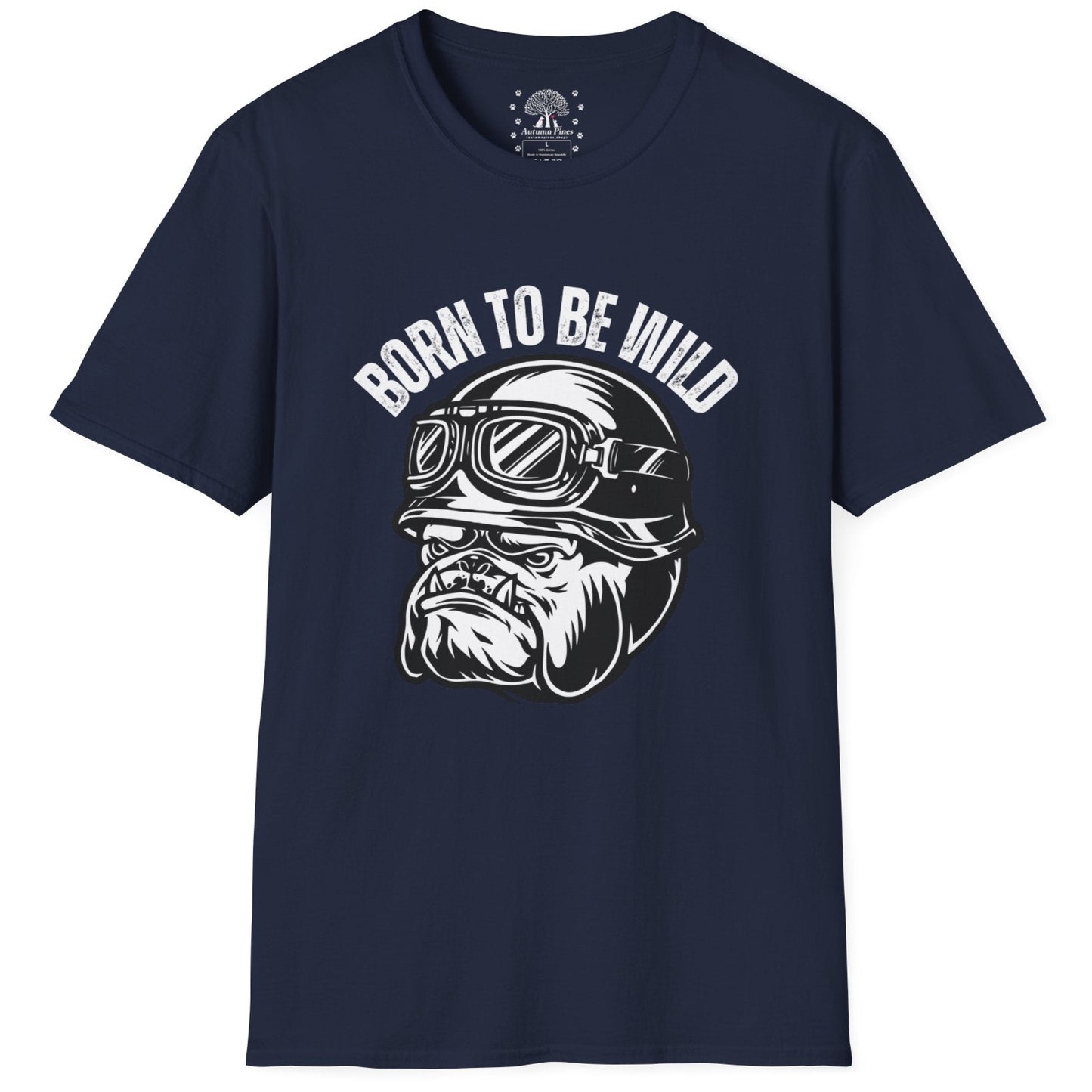 Born To Be Wild T-Shirt
