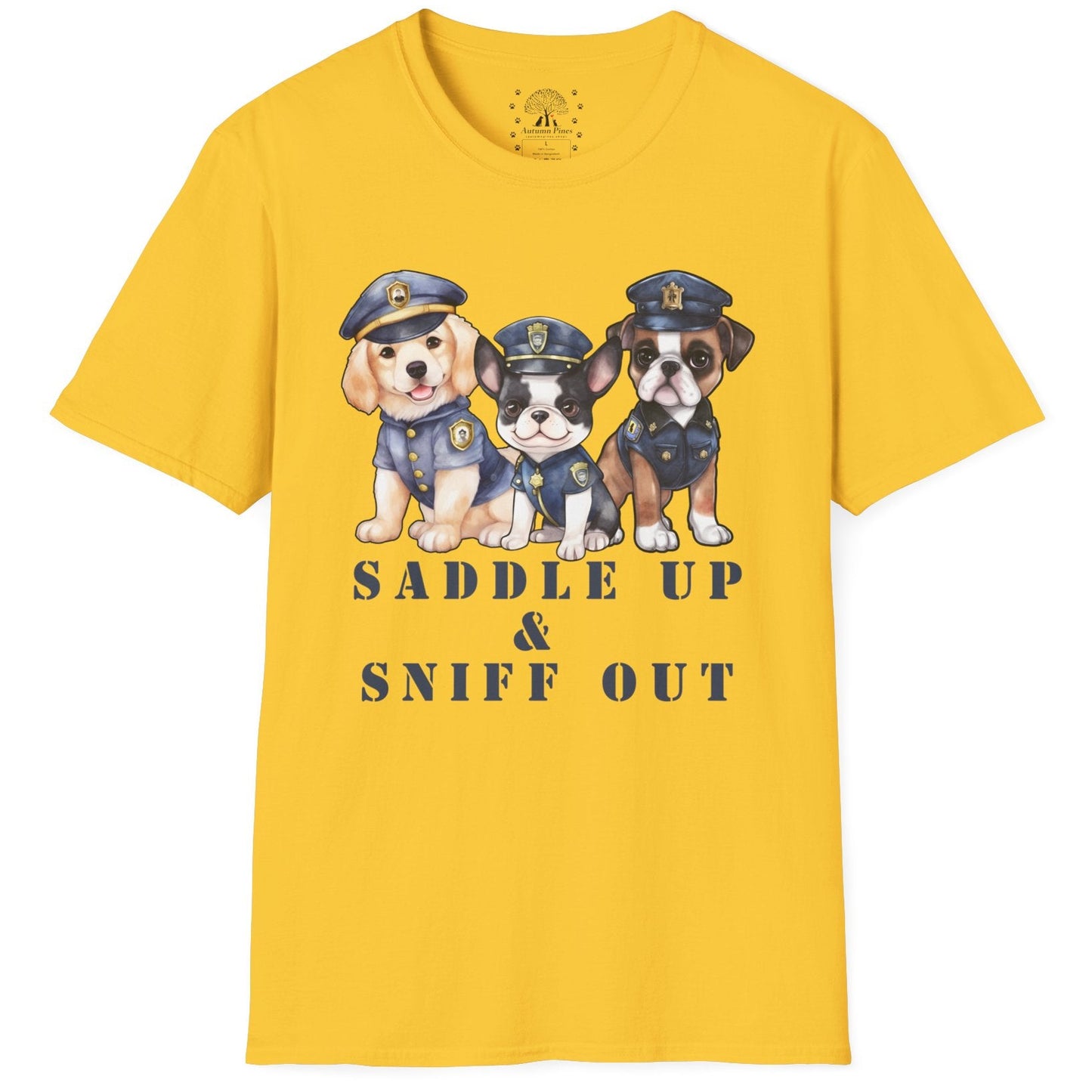 Saddle Up & Sniff Out T-Shirt