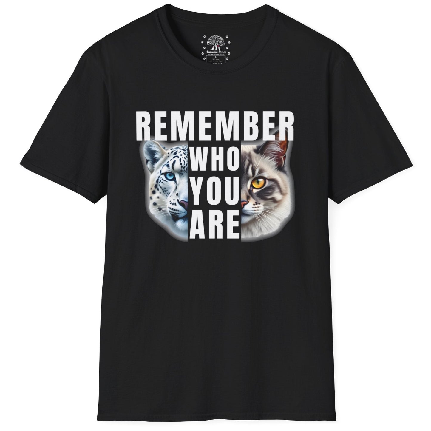 Remember Who You Are T-Shirt
