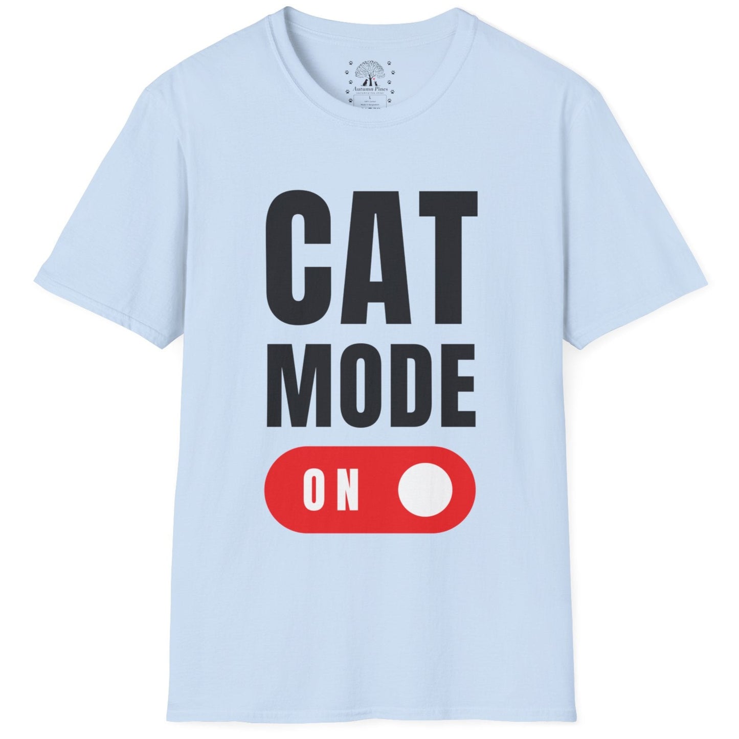 Cat Mode On T-Shirt