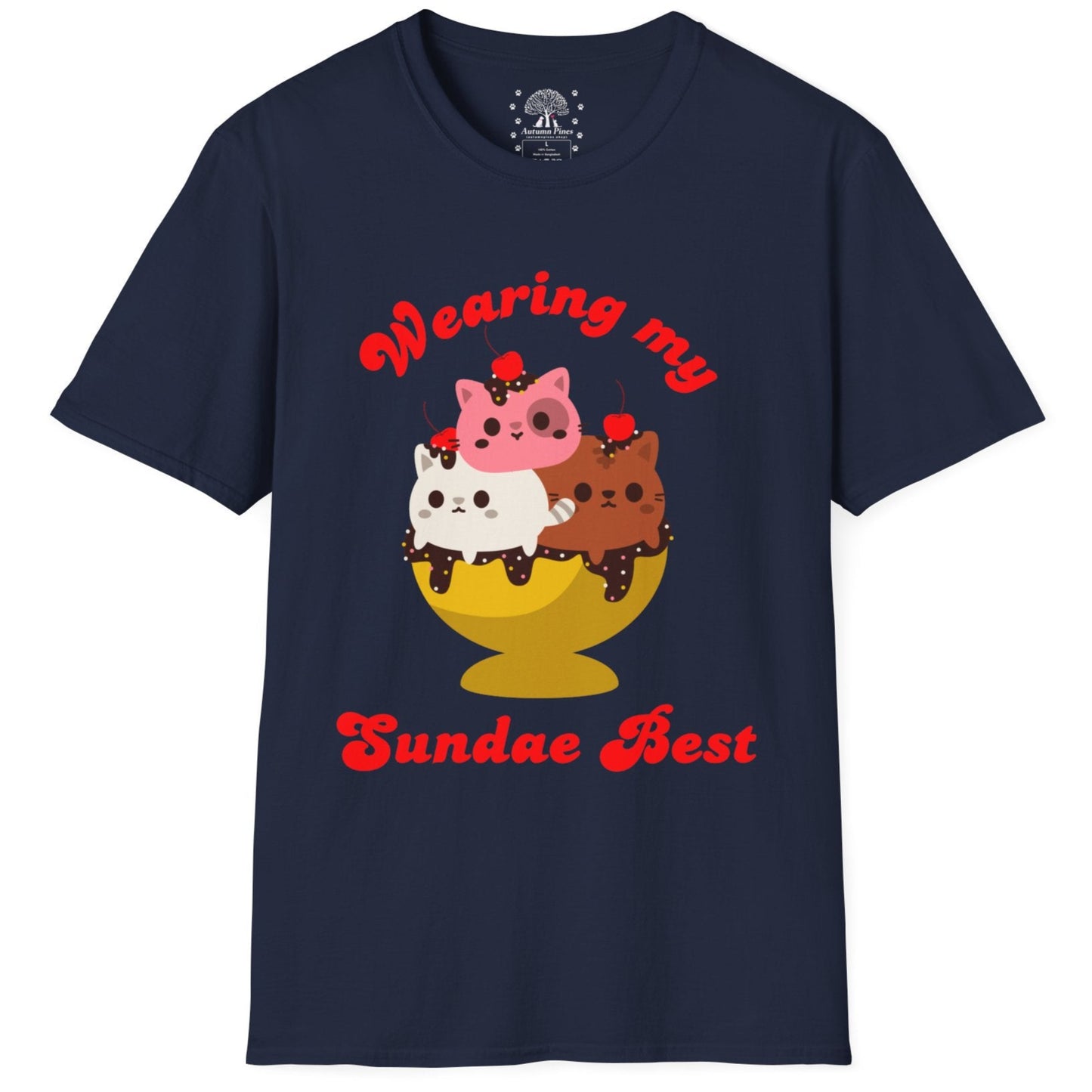 Wearing My Sundae Best T-Shirt
