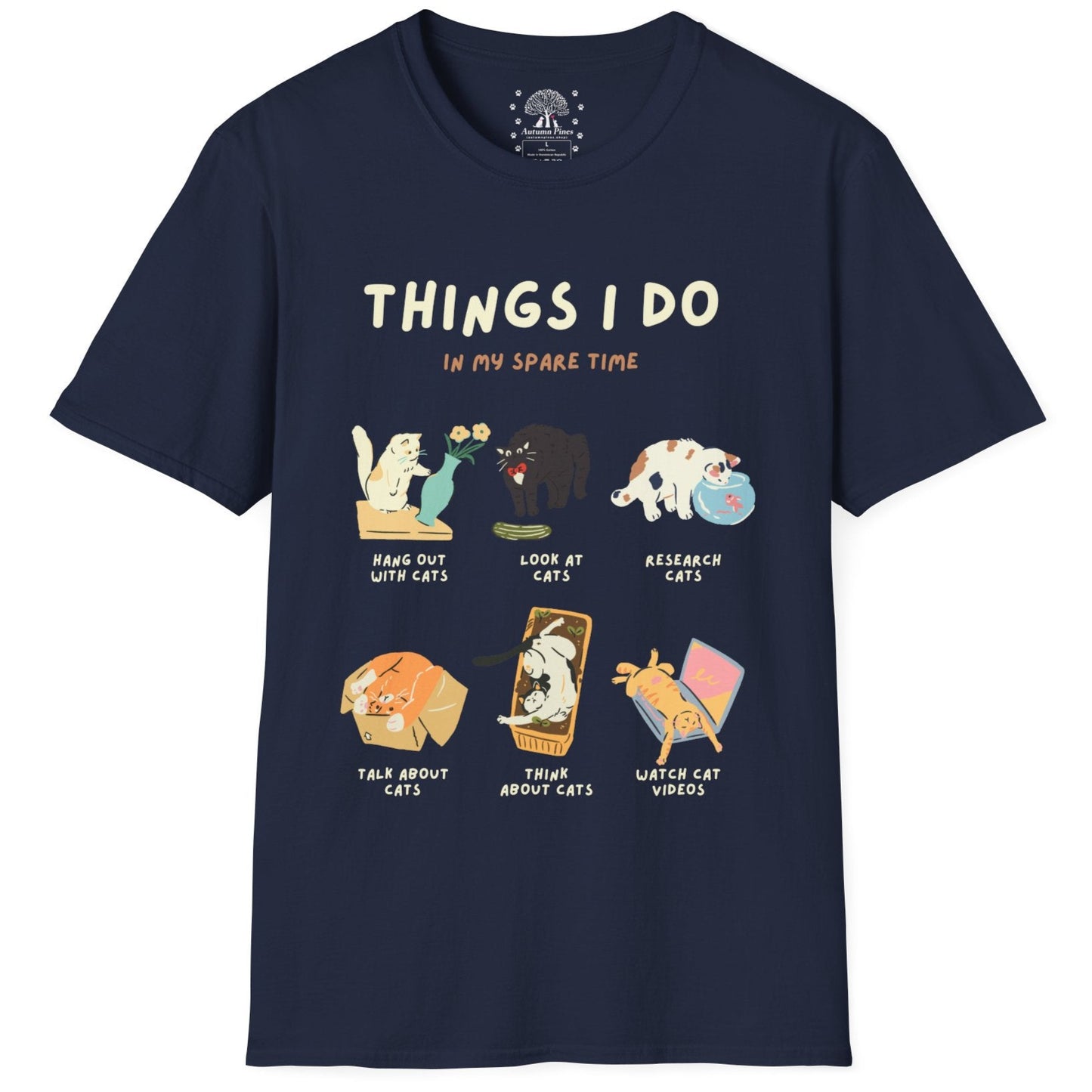 Things I Do In My Spare Time  T-Shirt