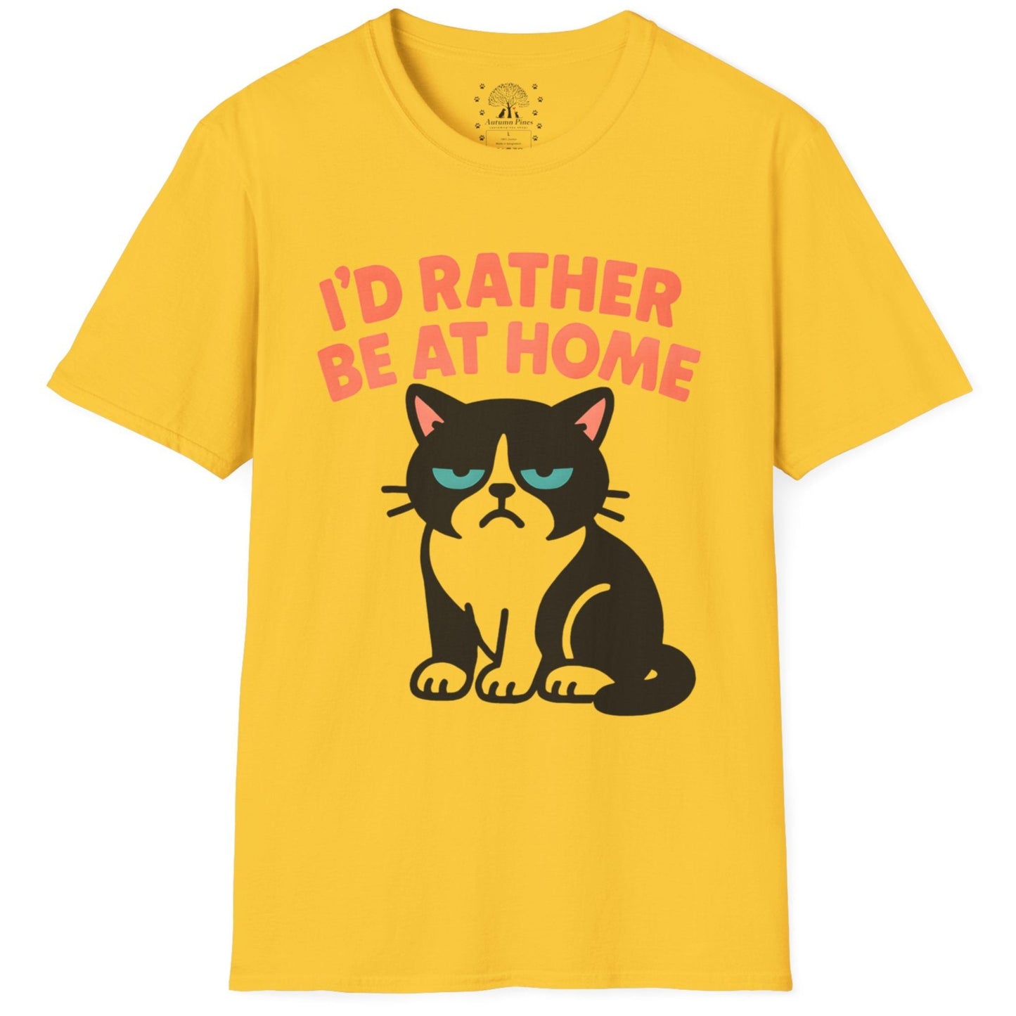 I'd Rather Be At Home T-Shirt