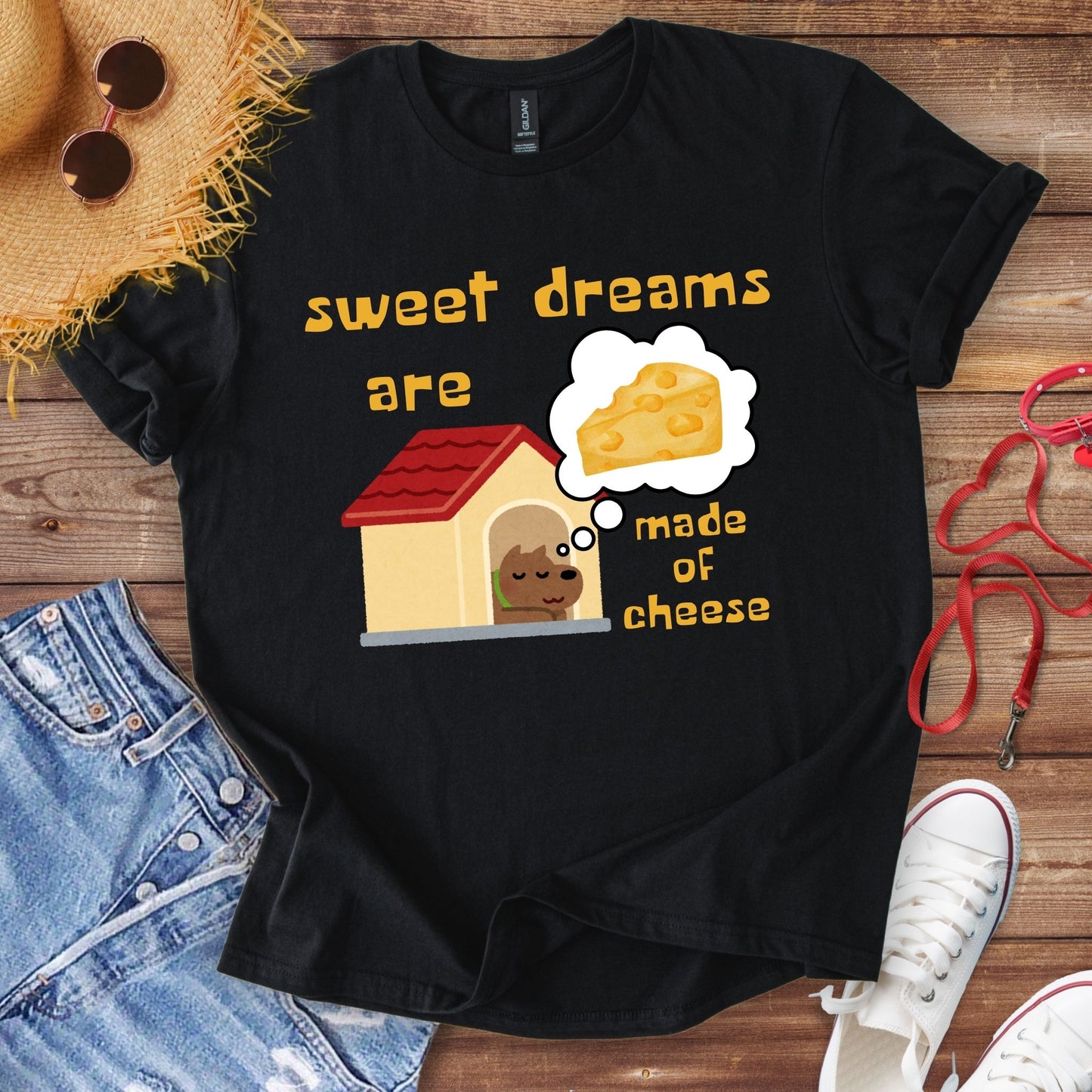 Sweet Dreams Are Made Of Cheese T-Shirt