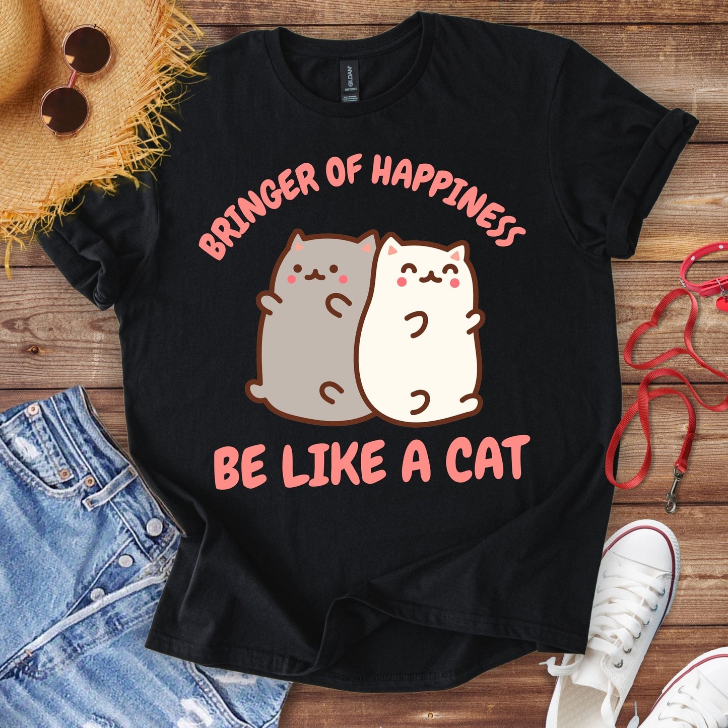 Bringer Of Happiness Be Like A Cat T-Shirt