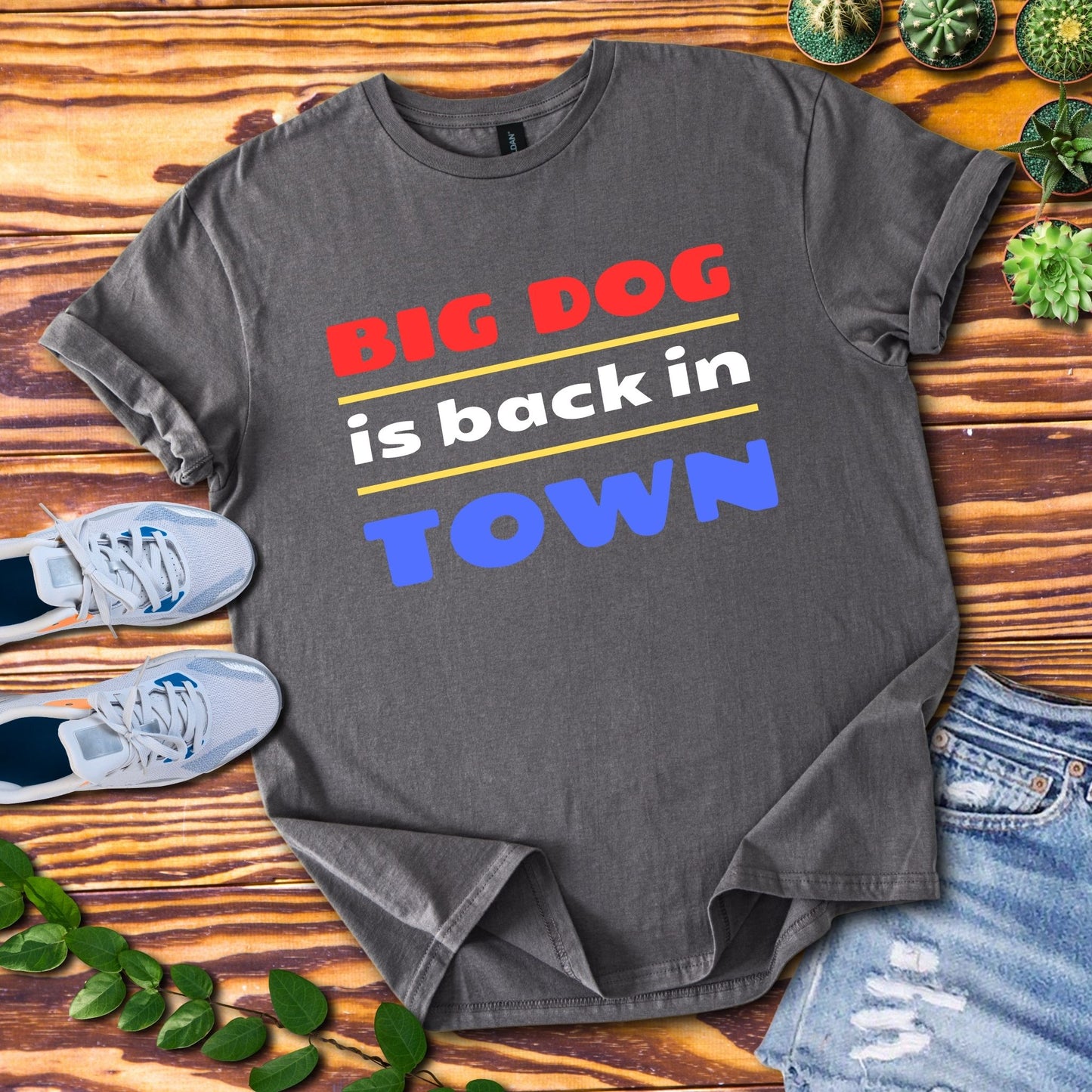 Big Dog Is Back In Town T-Shirt