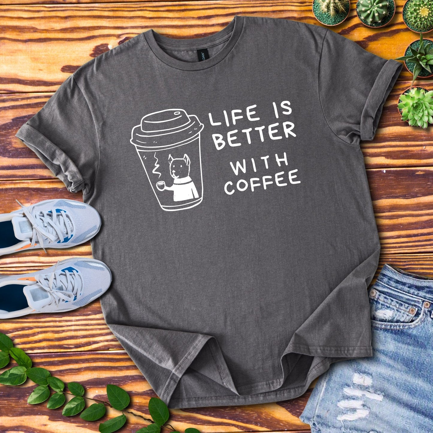 Life Is Better With Coffee T-Shirt