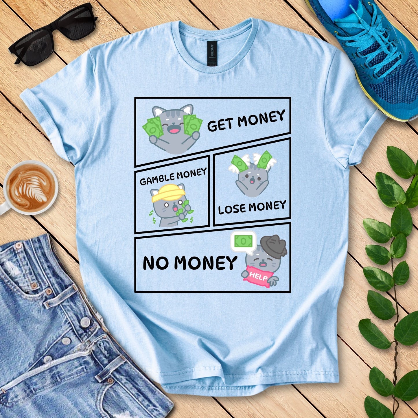 Get-Gamble-Lose-No Money T-Shirt