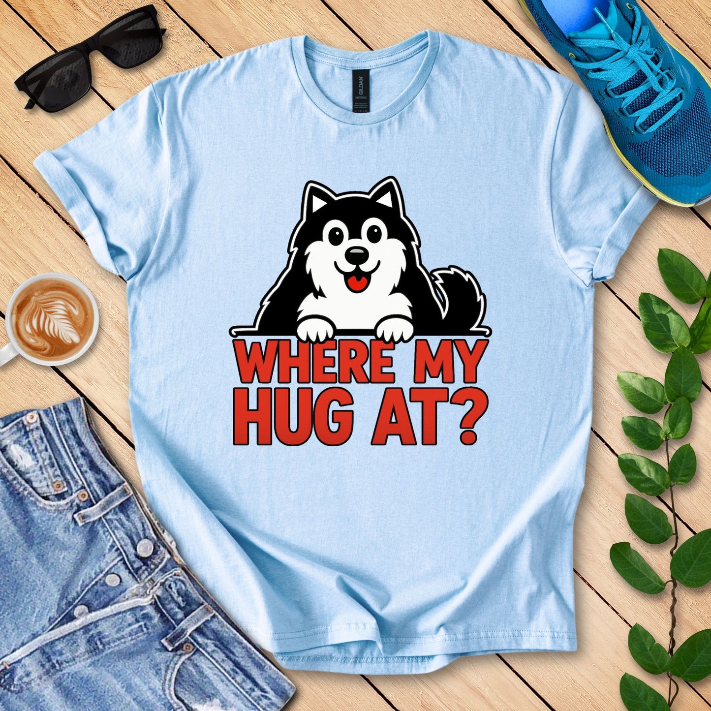 Where My Hug At? T-Shirt