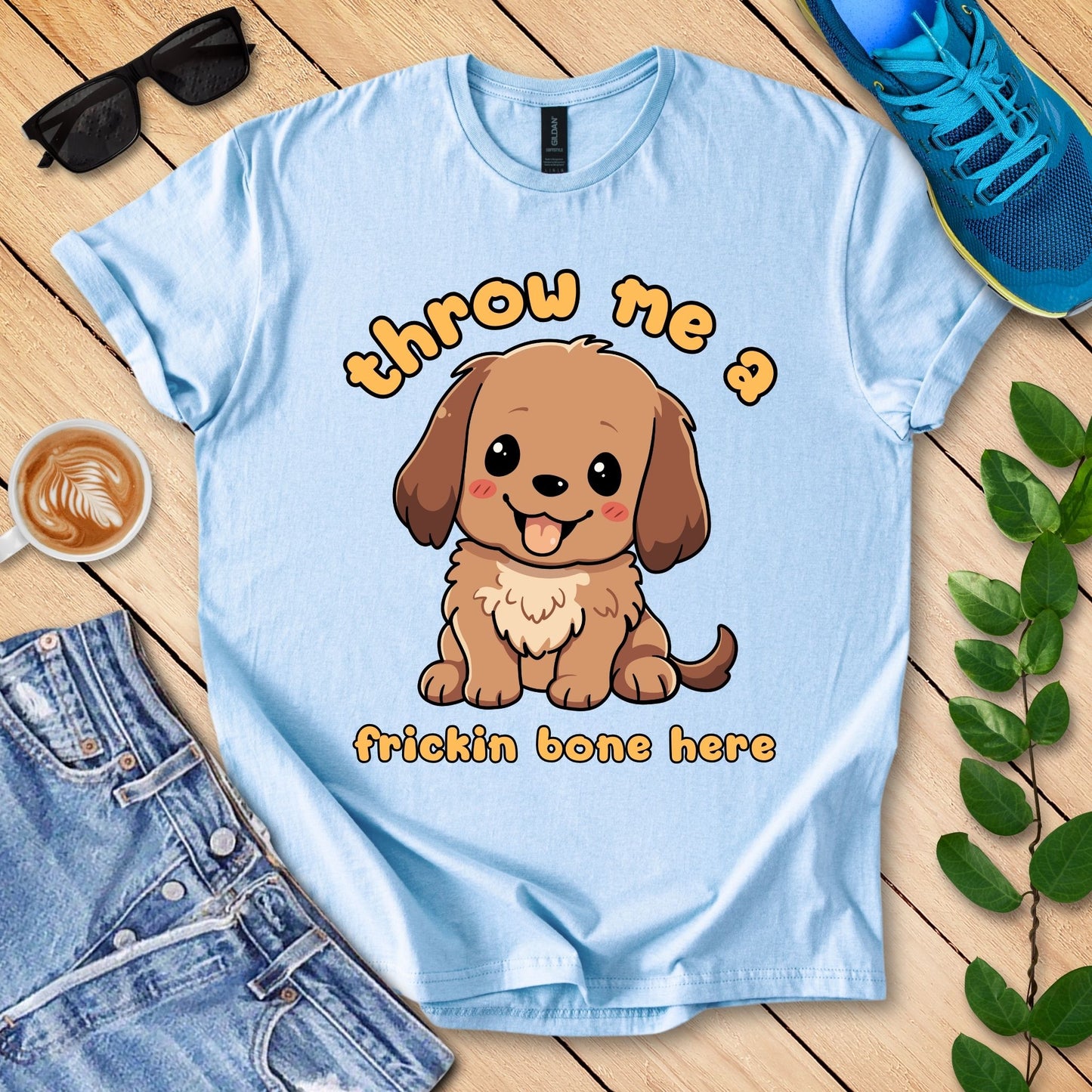 Throw Me A Frickin Bone Here T-Shirt