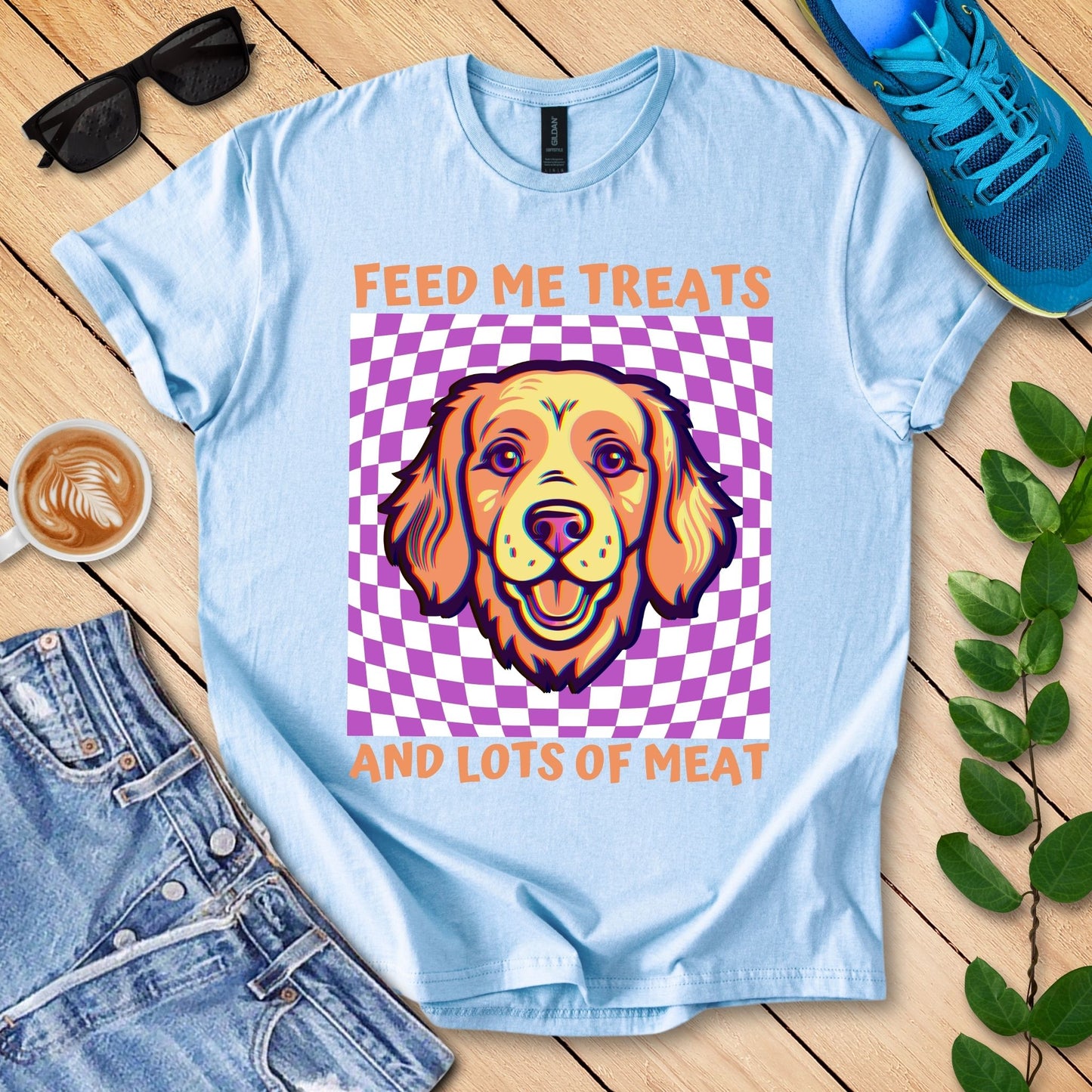 Feed Me Treats And Lots Of Meat T-Shirt