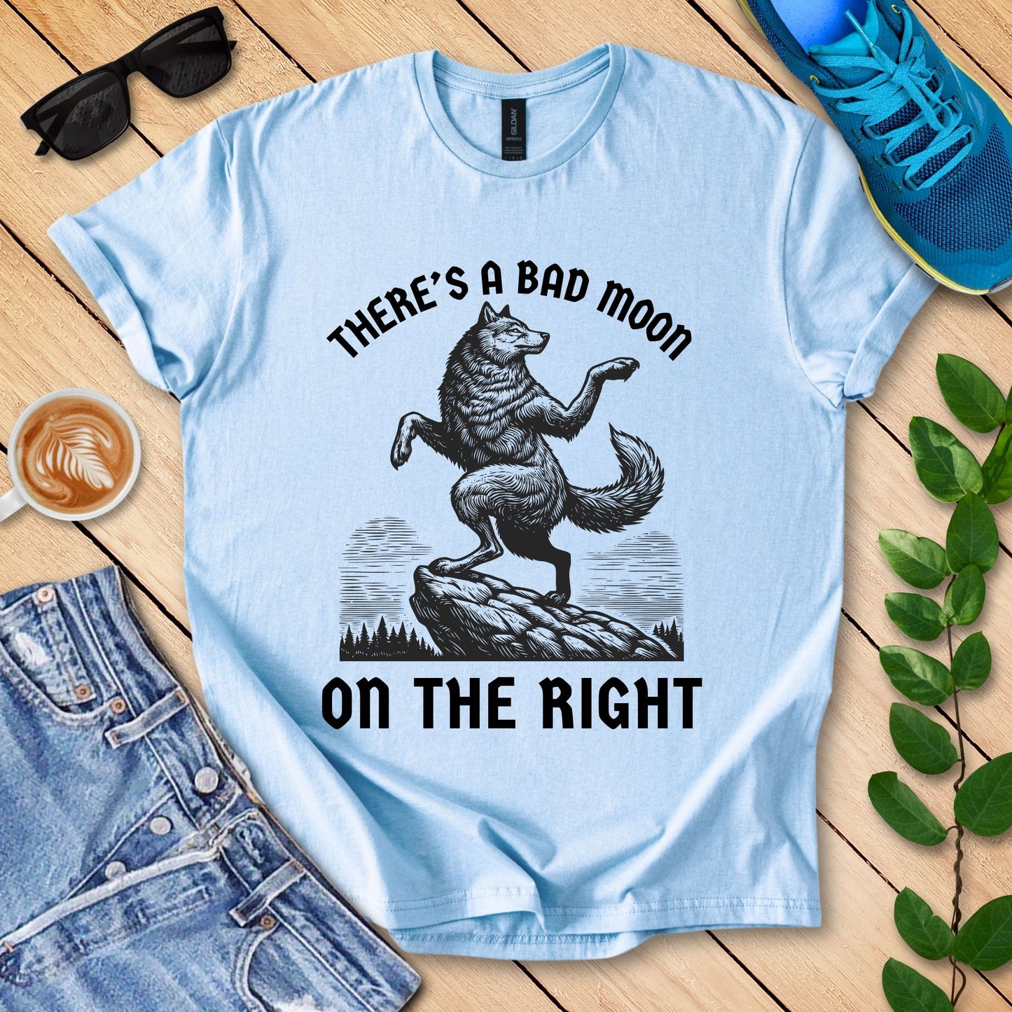 There's A Bad Moon On The Right  T-Shirt