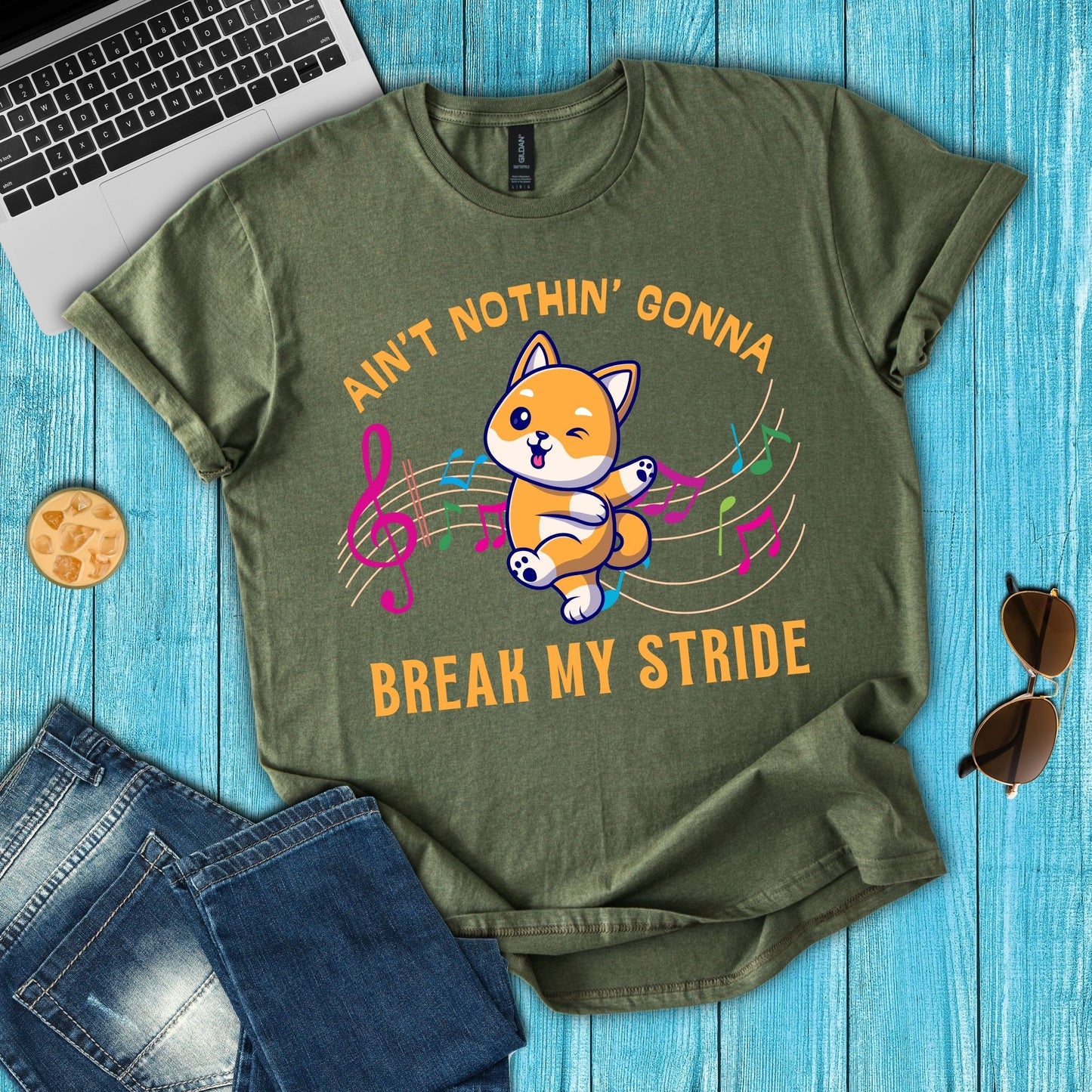 Ain't Nothing Gonna Break My Stride T-Shirt