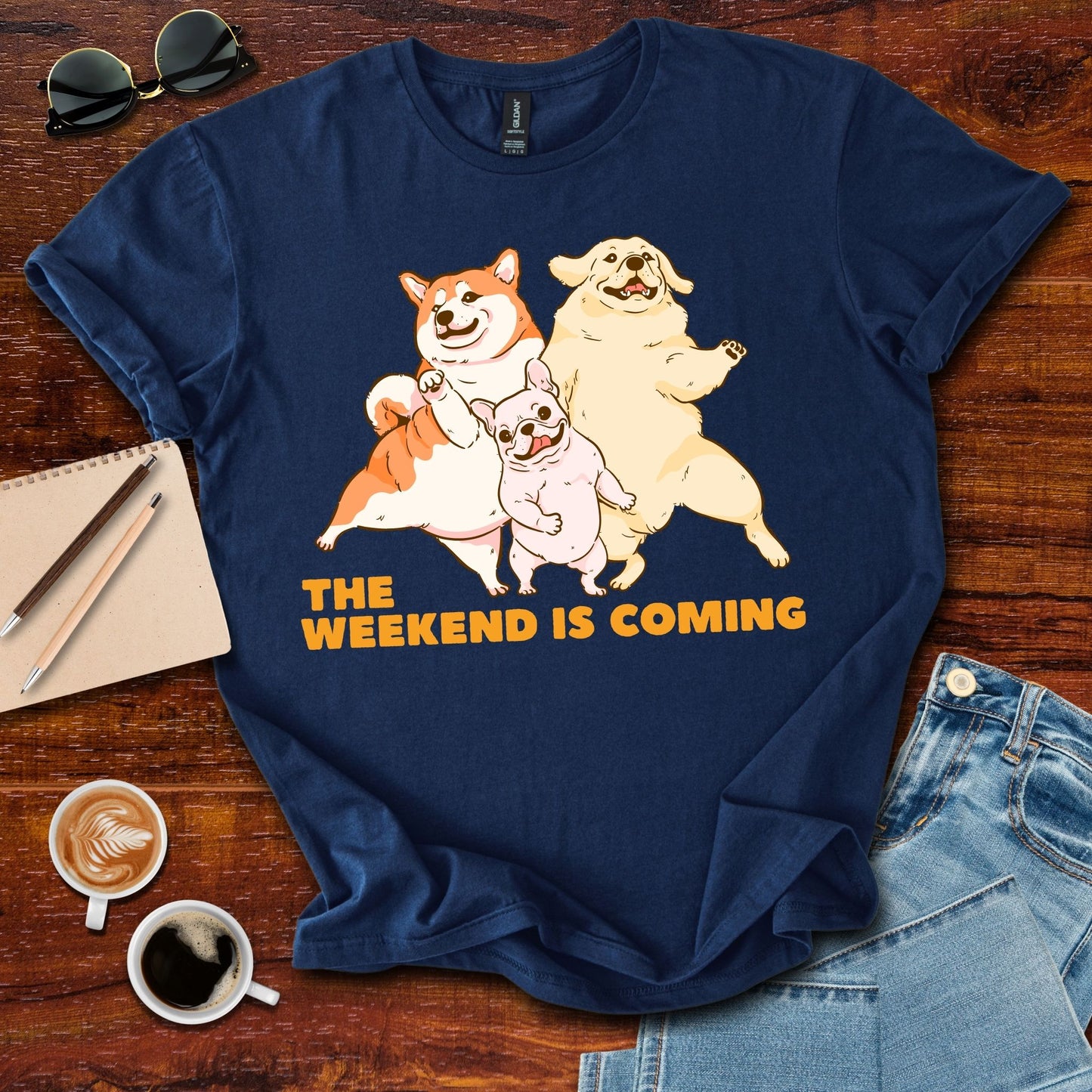 The Weekend Is Coming T-Shirt