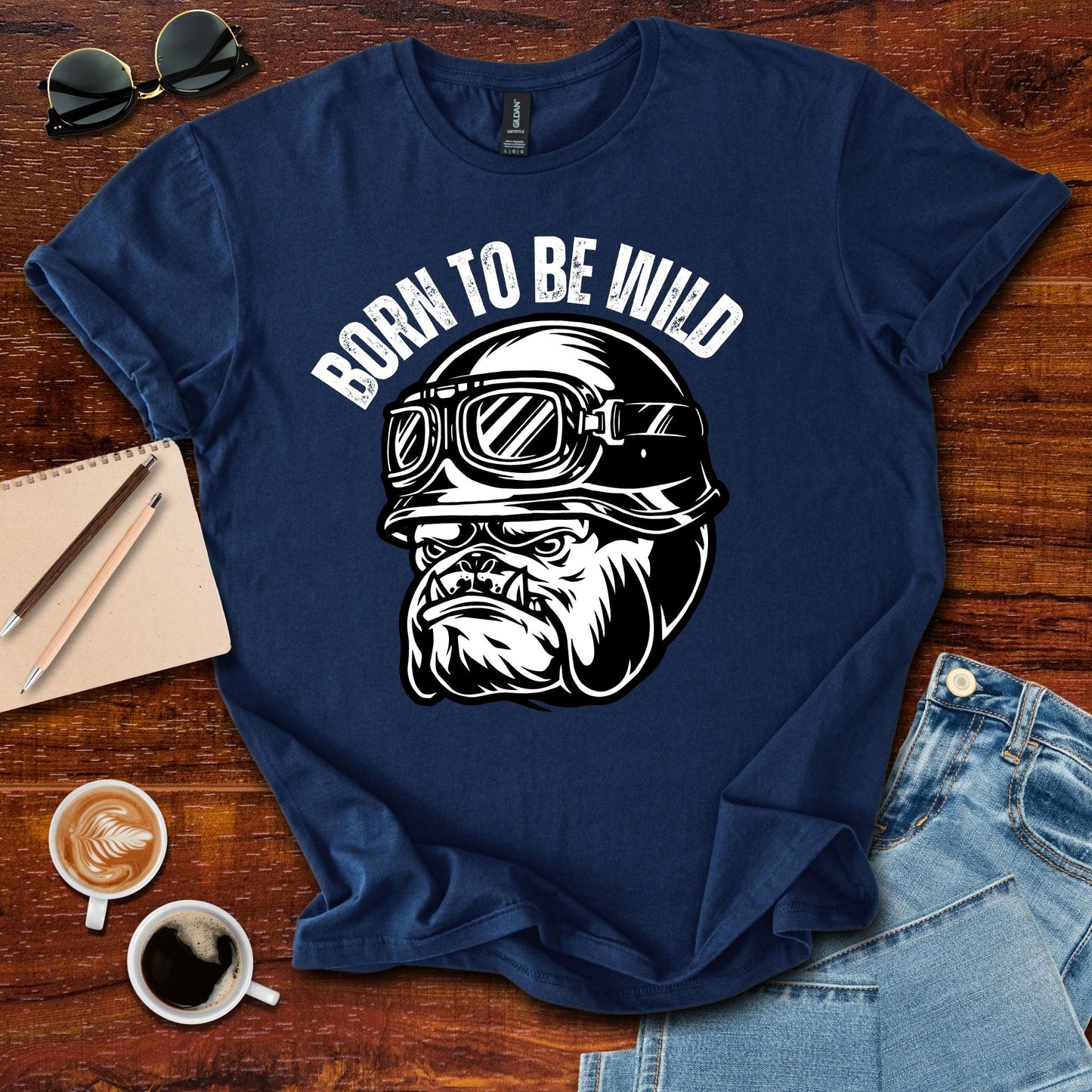 Born To Be Wild T-Shirt
