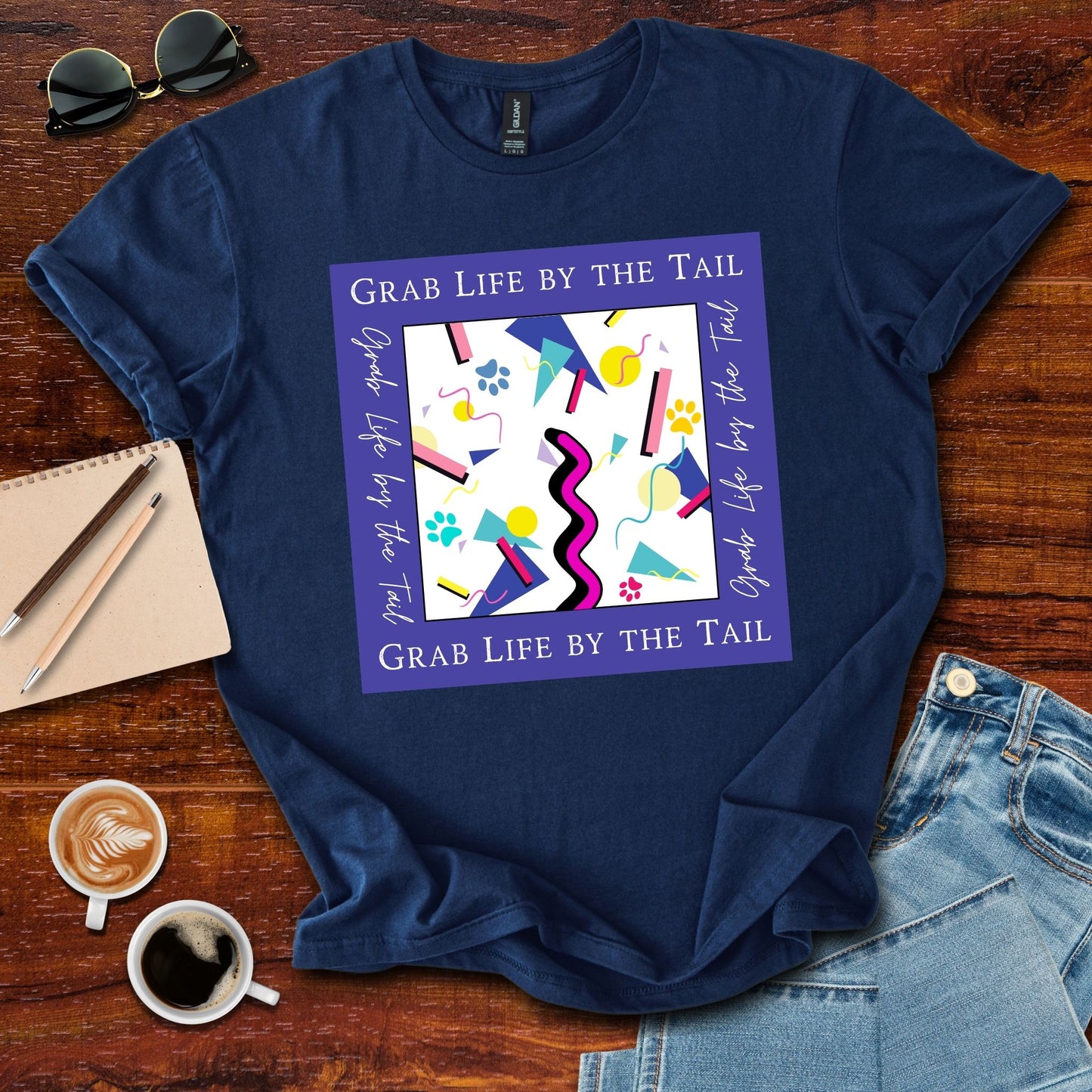 Grab Life By The Tail T-Shirt
