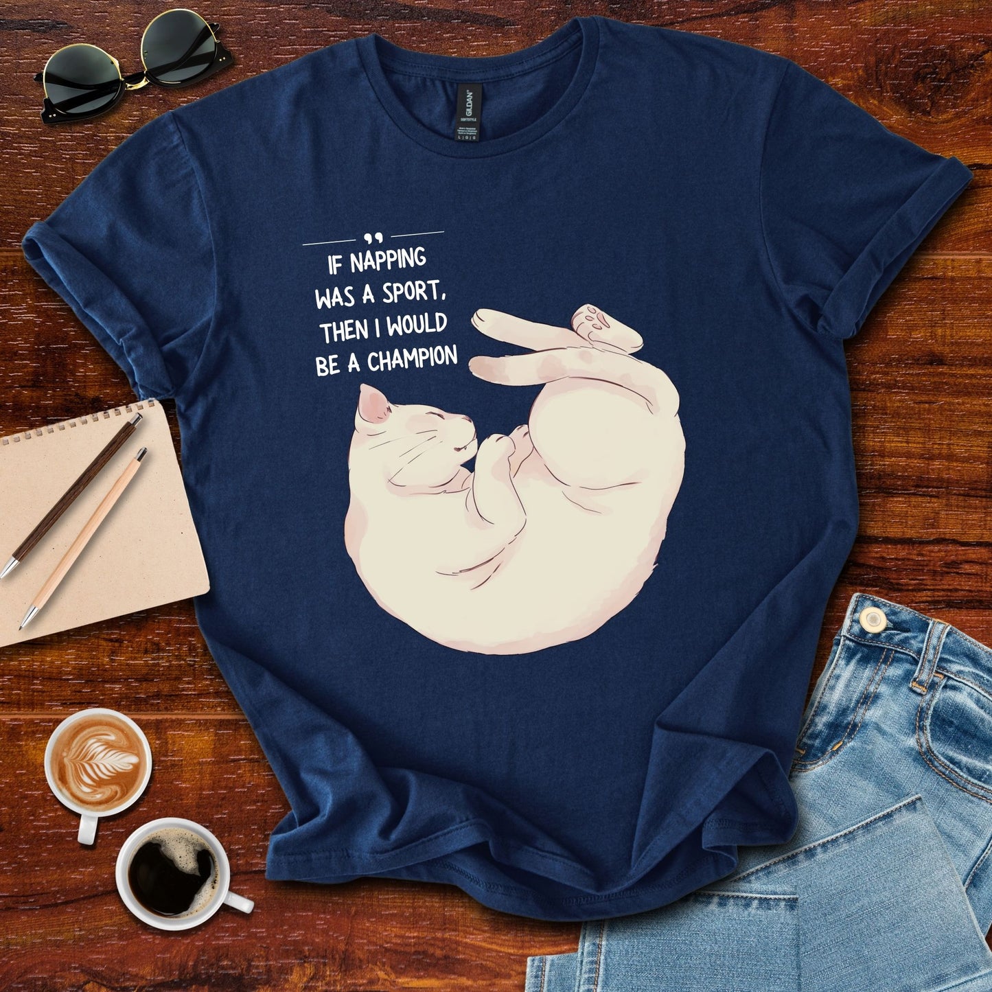 Napping Was A Sport, I'd Be Champion T-Shirt