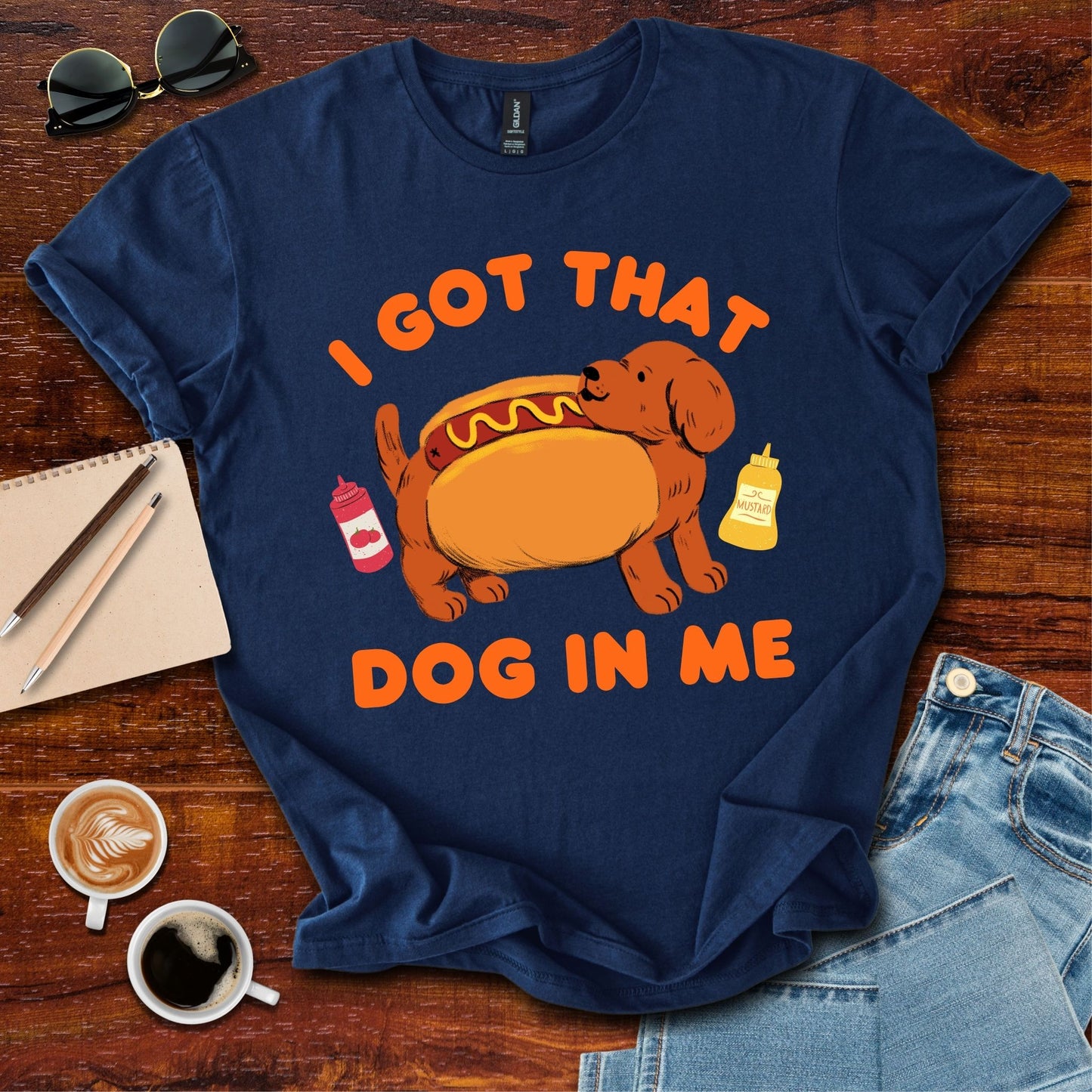 I Got That Dog In Me T-Shirt