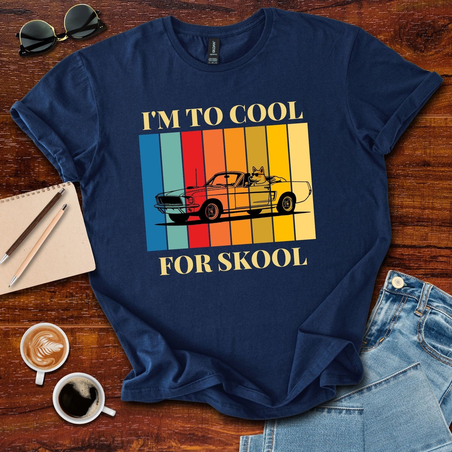 I'm To Cool For Skool T-Shirt