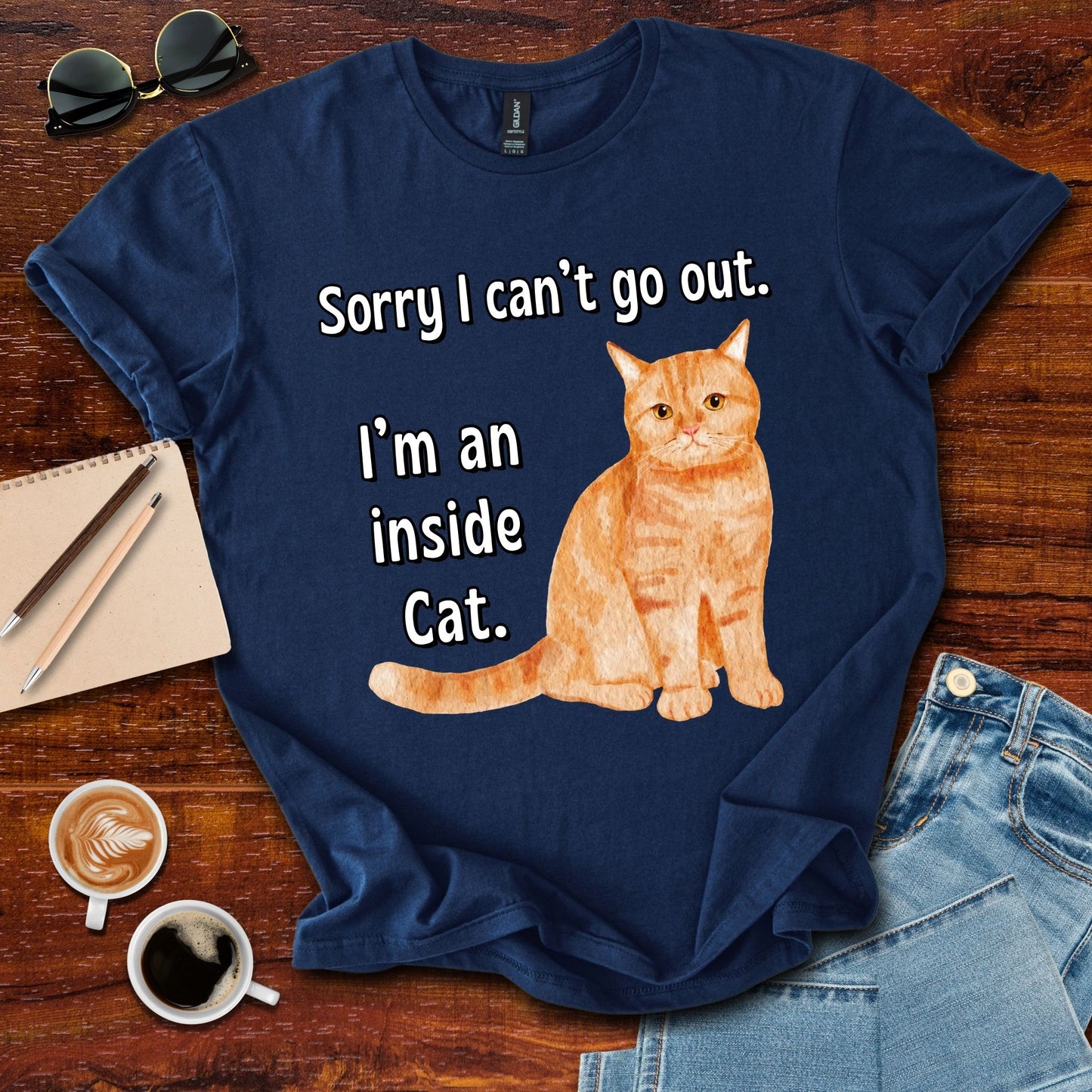 Sorry I Can't Go Out. I'm An Inside Cat. T-Shirt