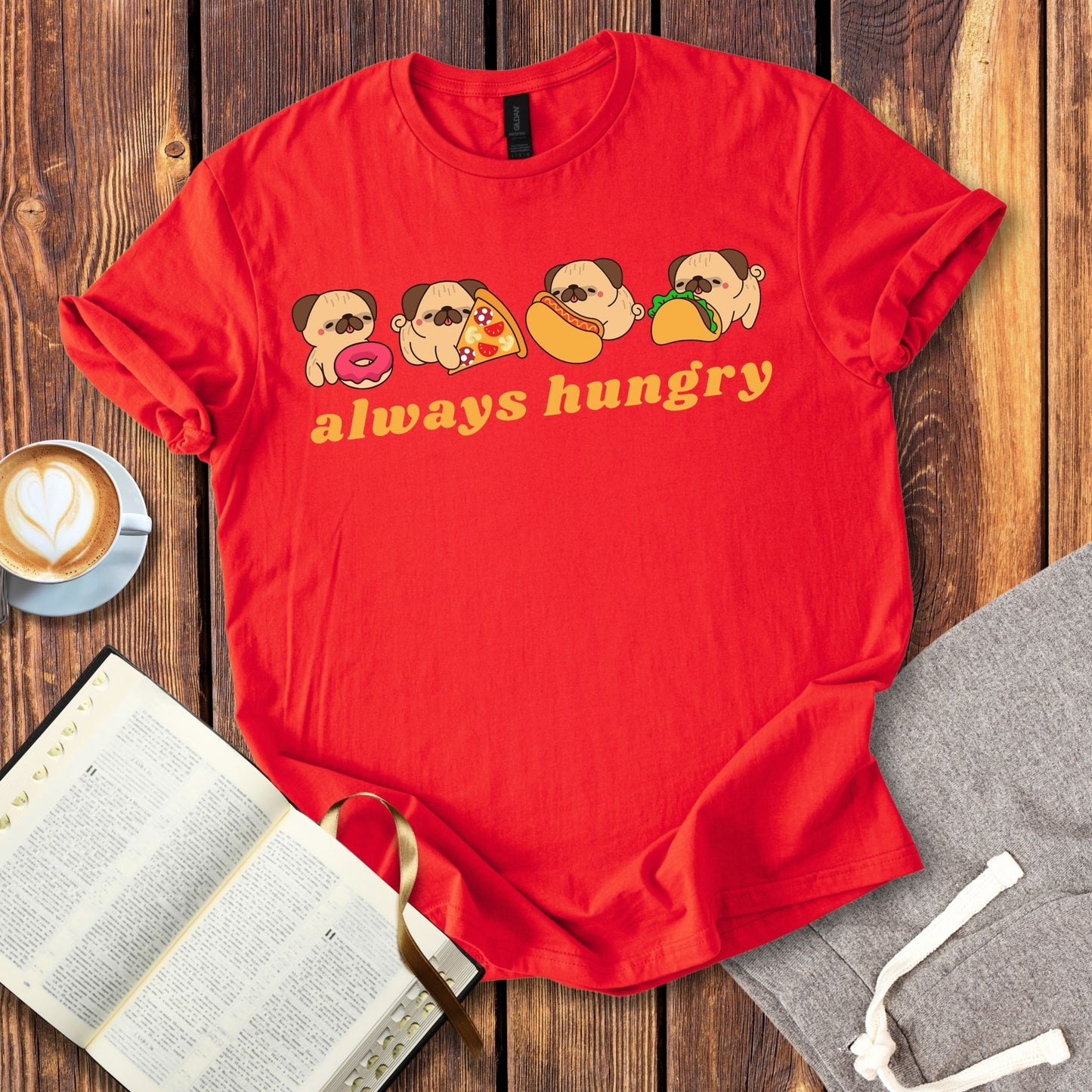 Always Hungry T-Shirt