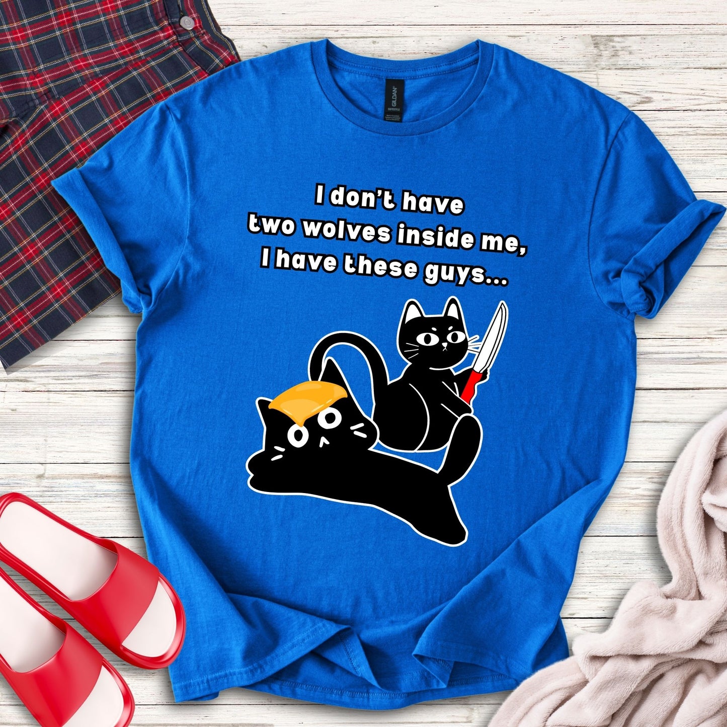 I Don’t Have Two Wolves Inside Me I Have These Guys T-Shirt