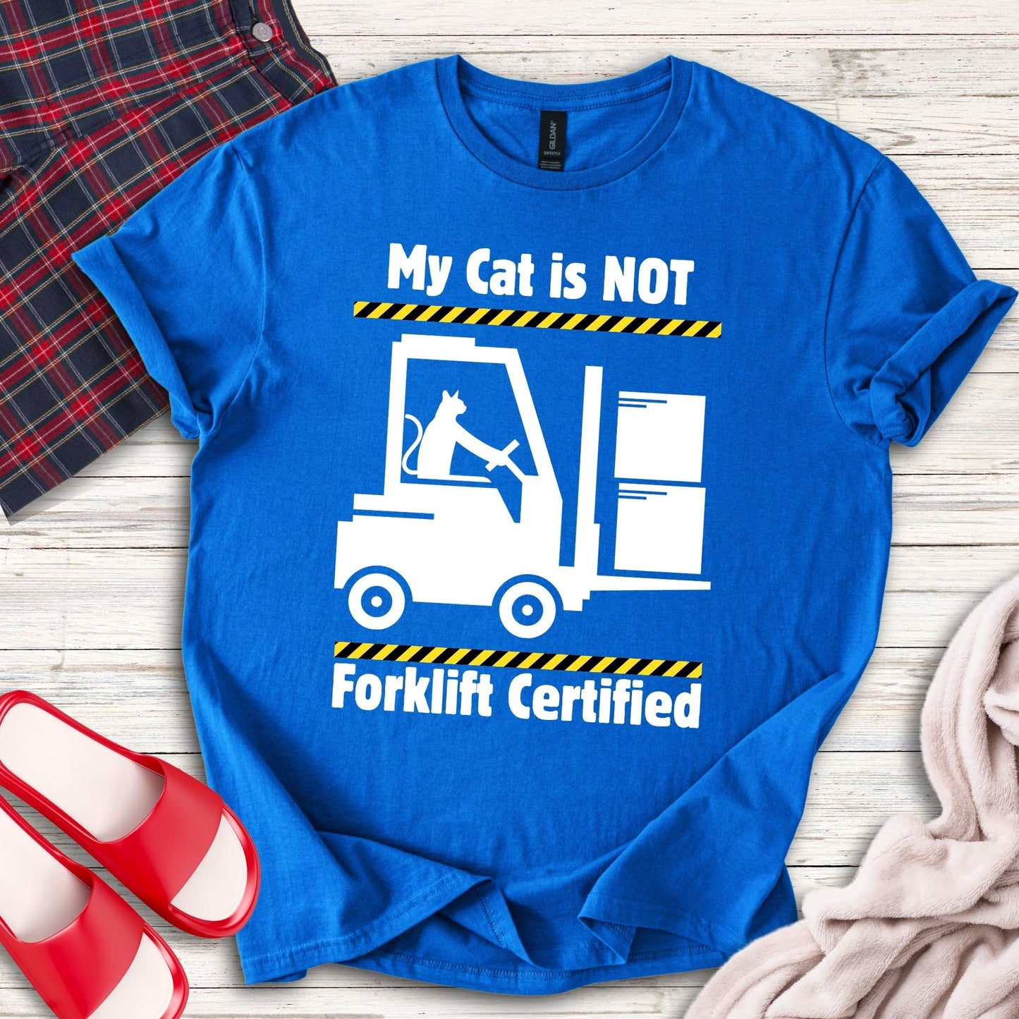 Not Forklift Certified Cat T-Shirt