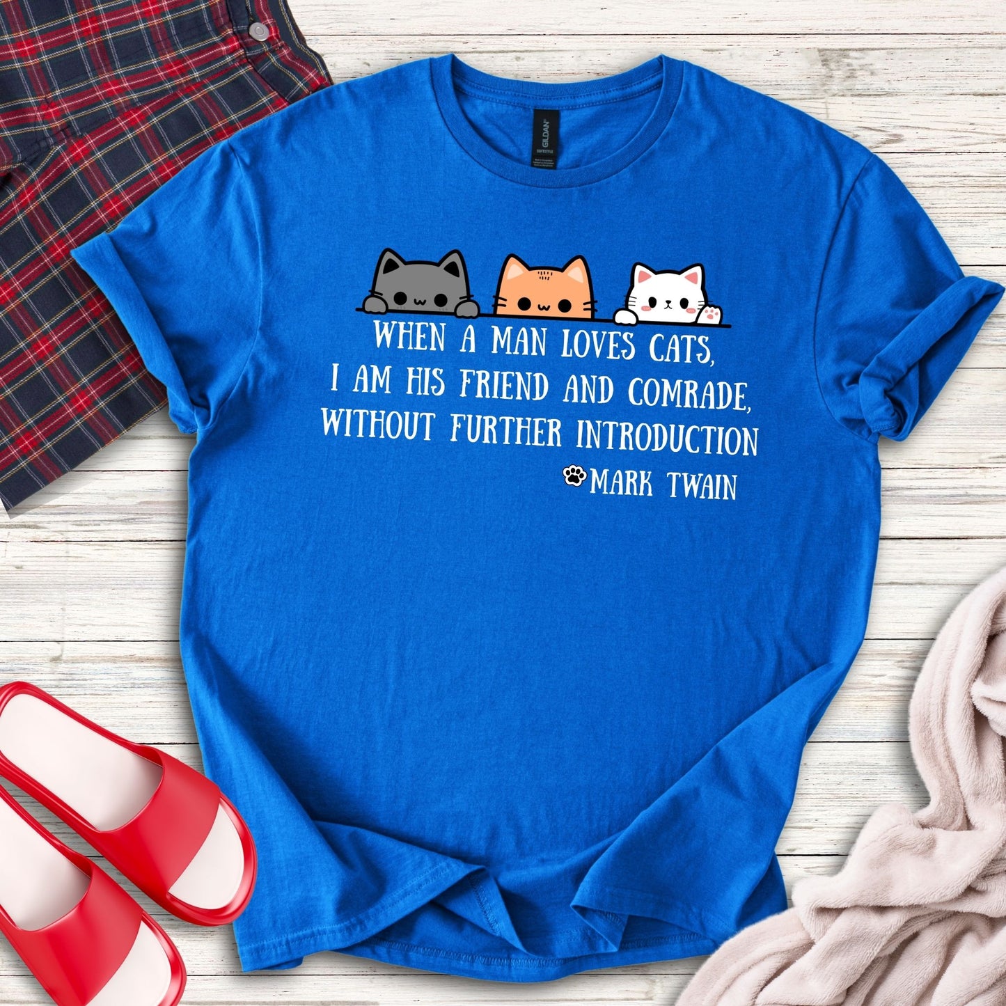 When A Man Loves His Cats / Mark Twain Quote T-Shirt