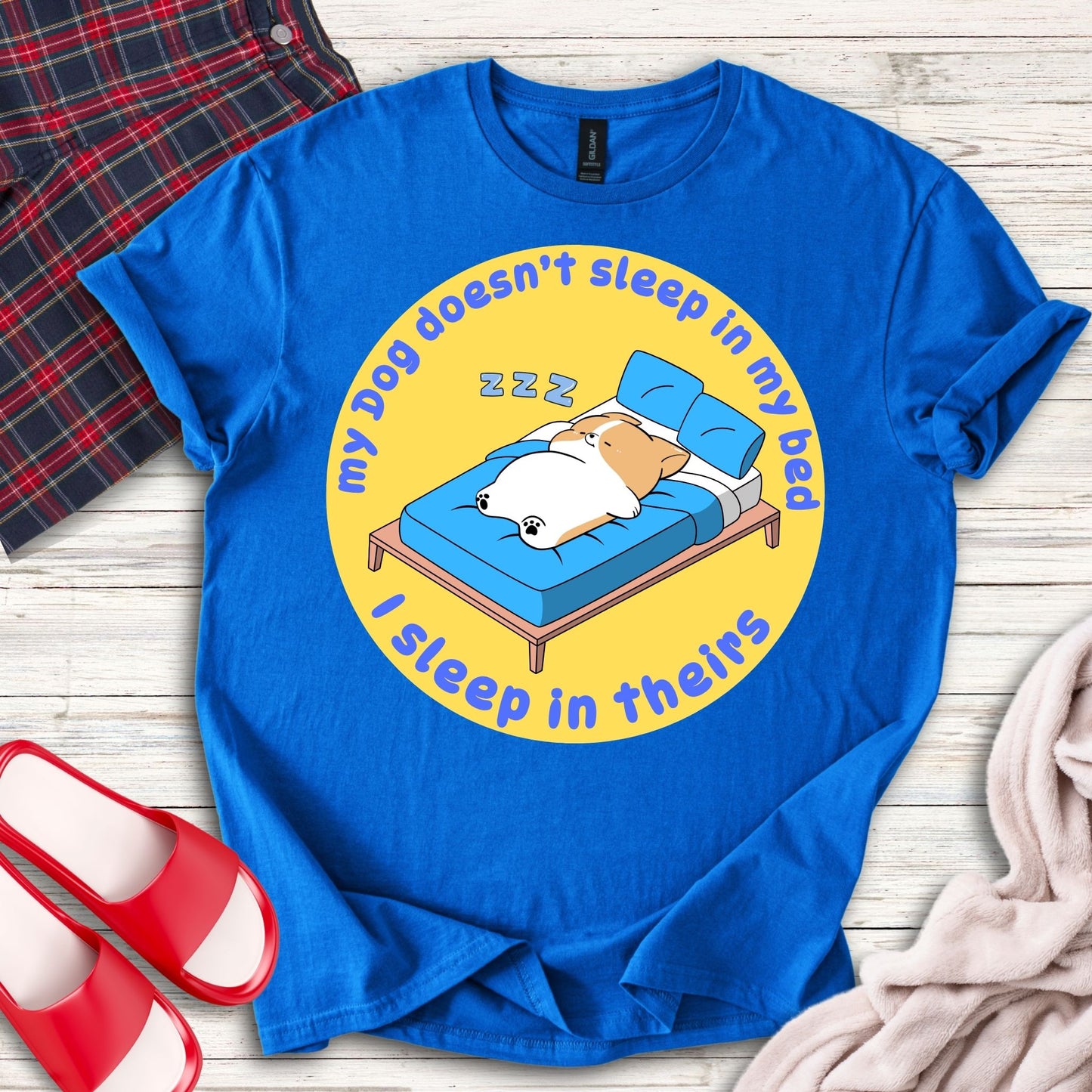 My Dog Sleeps In My Bed T-Shirt