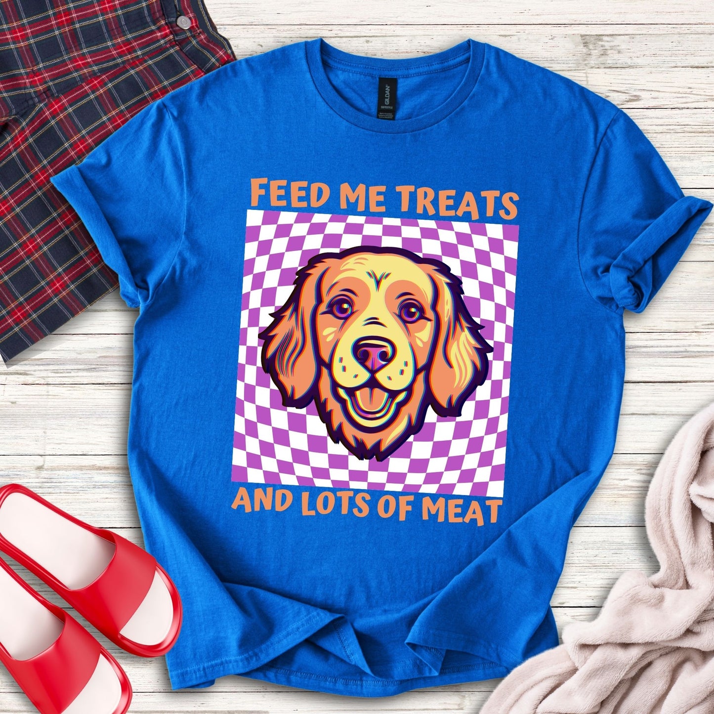 Feed Me Treats And Lots Of Meat T-Shirt