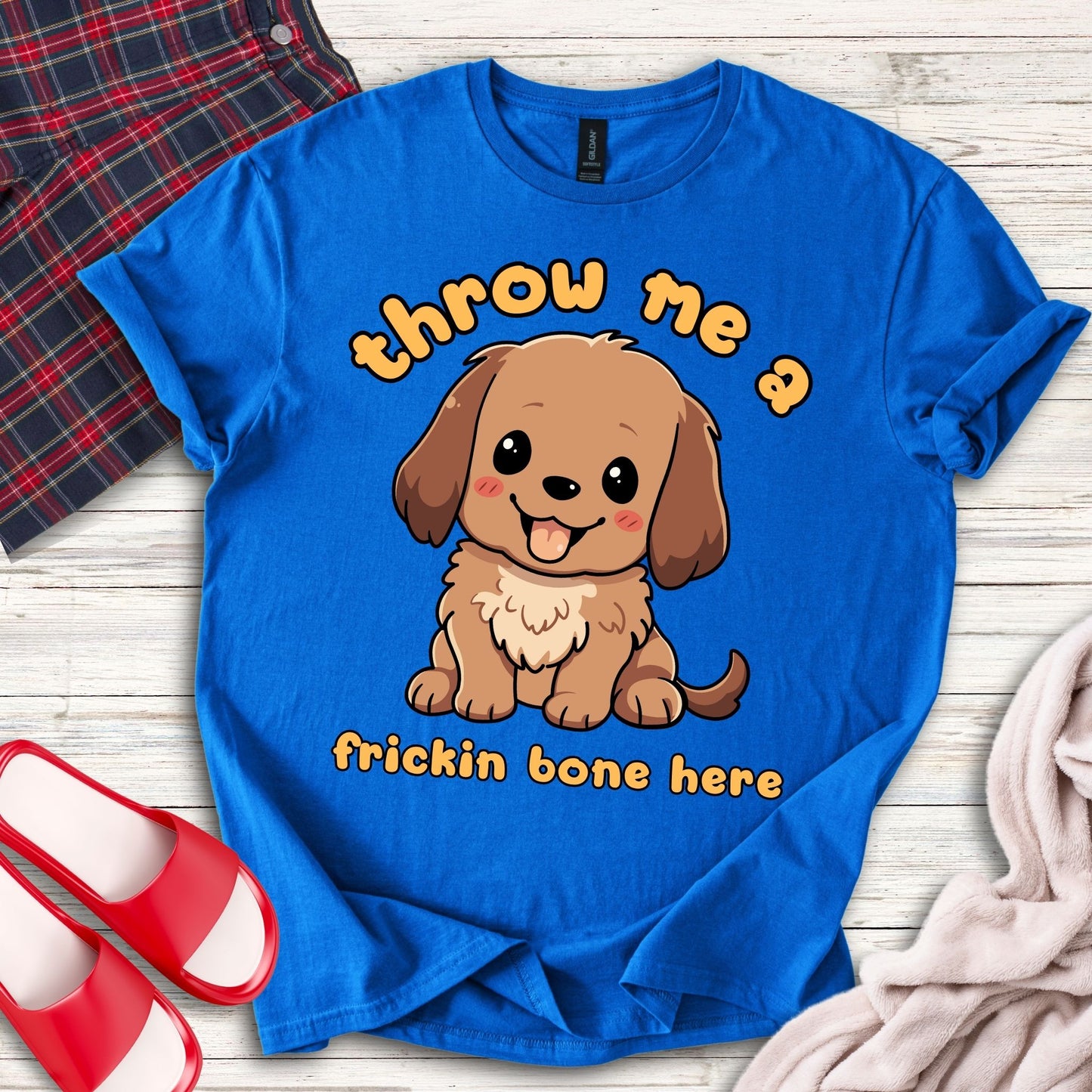 Throw Me A Frickin Bone Here T-Shirt