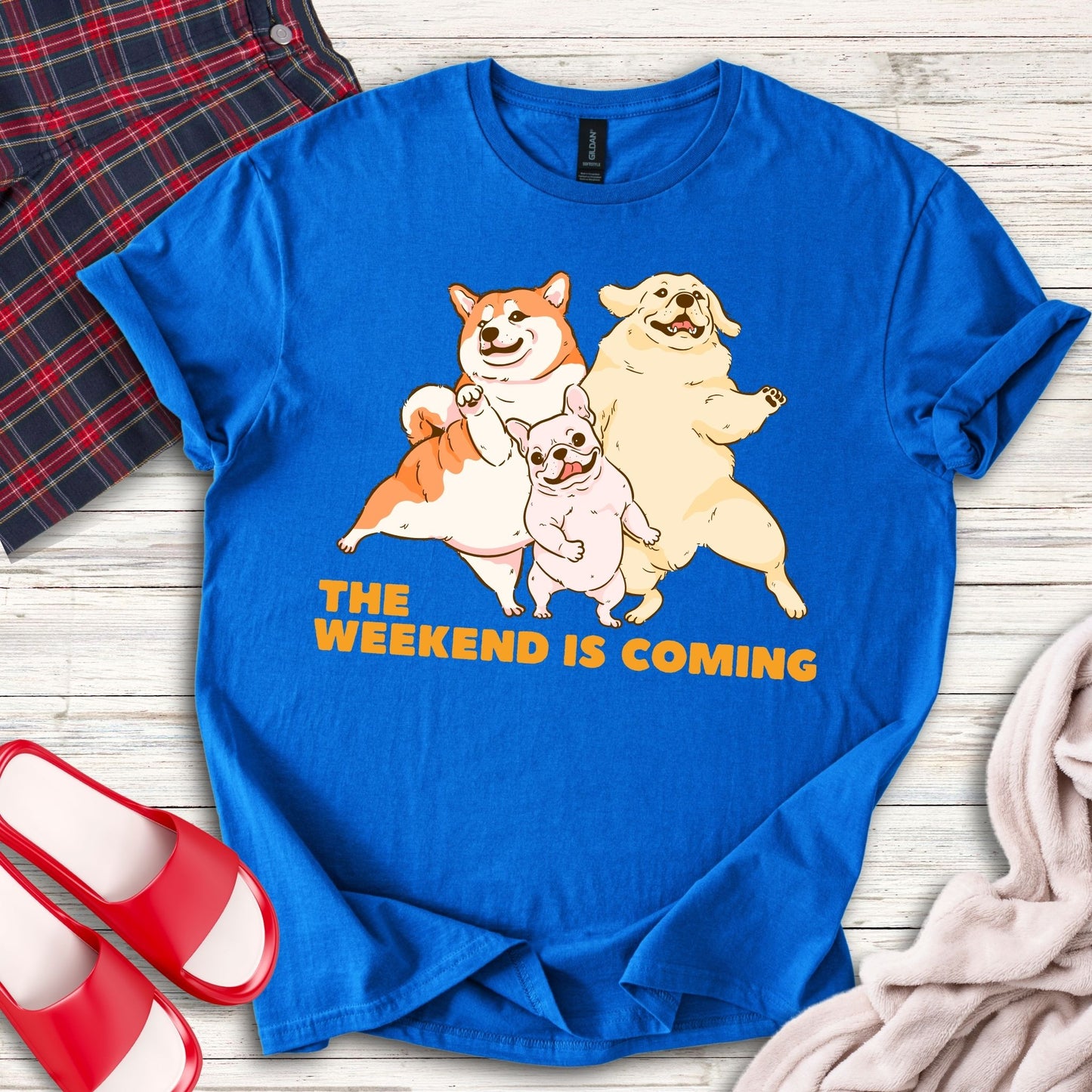 The Weekend Is Coming T-Shirt