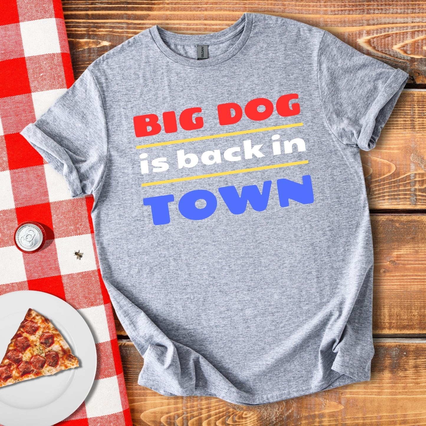 Big Dog Is Back In Town T-Shirt