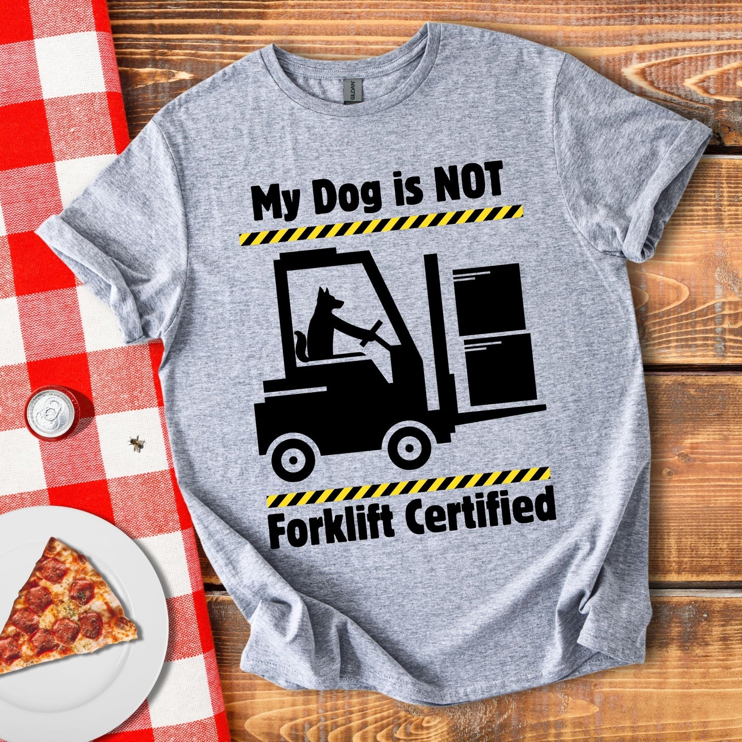 Not Forklift Certified Dog T-Shirt